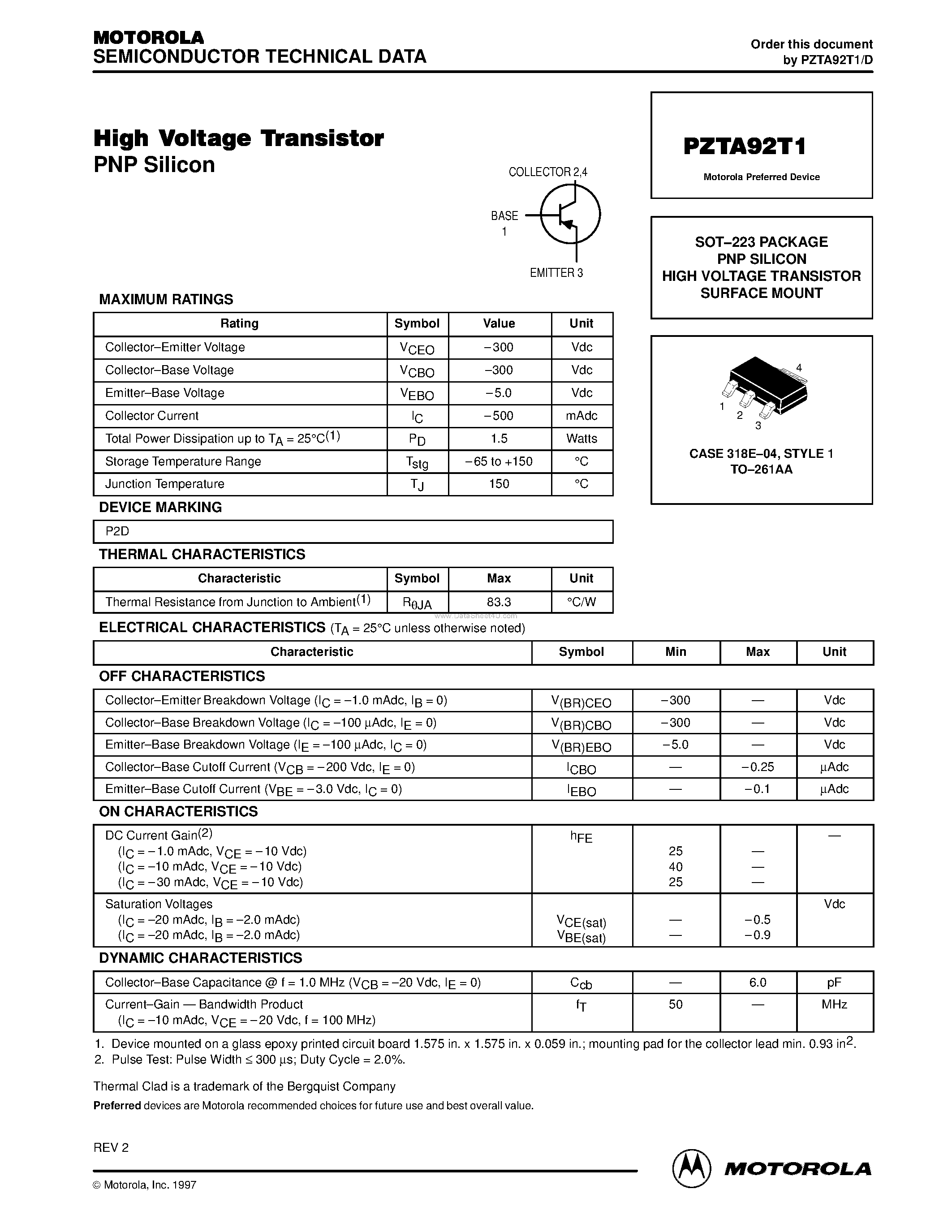 Даташит PZTA92T1 - PNP SILICON HIGH VOLTAGE TRANSISTOR SURFACE MOUNT страница 1