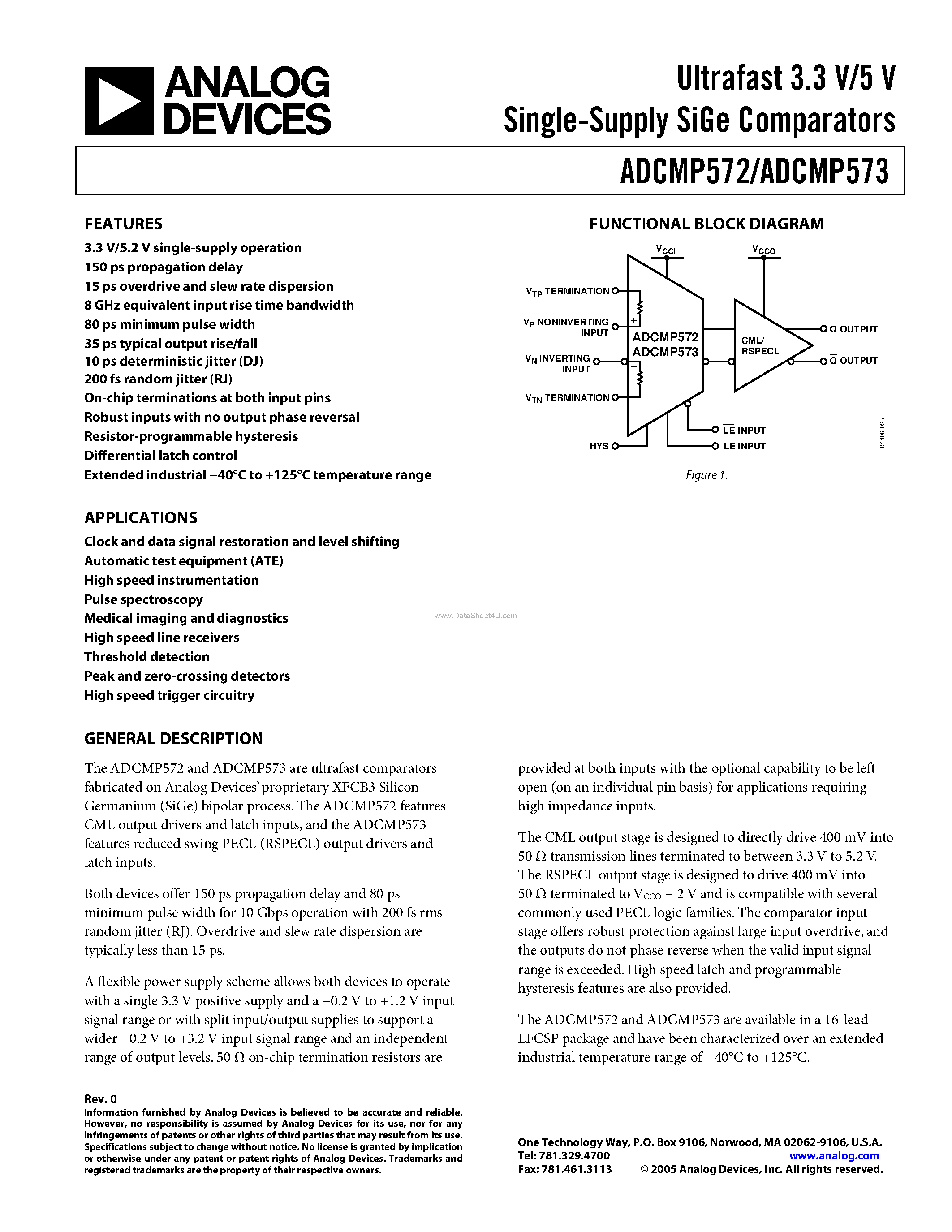 Datasheet ADCMP572 page 1 Datasheet ADCMP572 - (ADCMP572 / ADCMP573) Ultrafast 3.3 V/5 V Single-Supply SiGe Comparators page 1