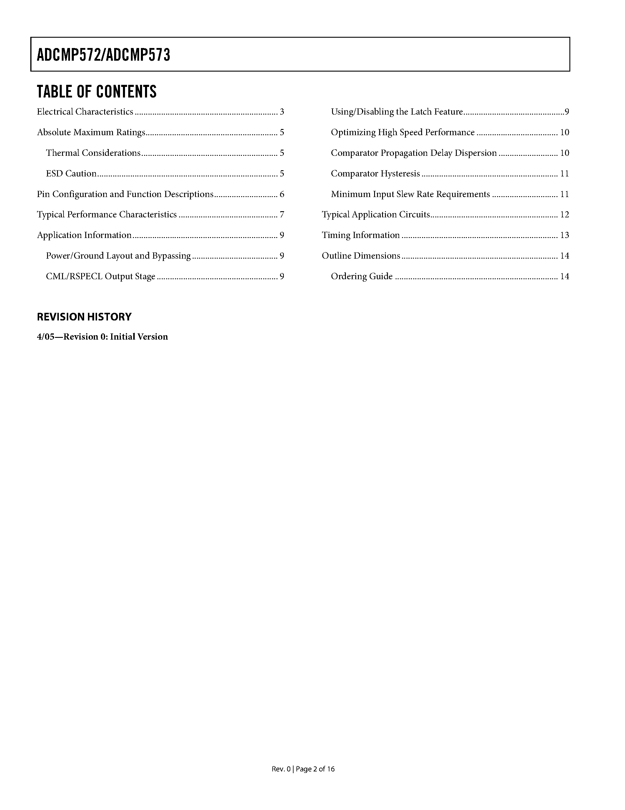 Datasheet ADCMP572 page 2 Datasheet ADCMP572 - (ADCMP572 / ADCMP573) Ultrafast 3.3 V/5 V Single-Supply SiGe Comparators page 2