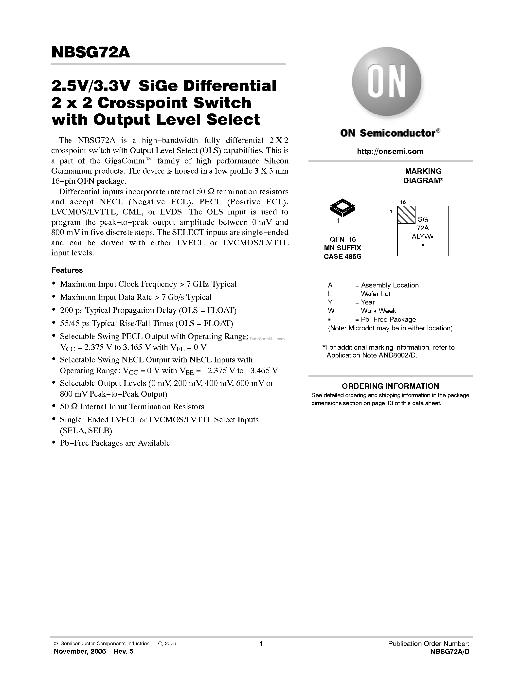Datasheet NBSG72A page 1 Datasheet NBSG72A - 2.5V/3.3V SiGe Differential 2 x 2 Crosspoint Switch page 1