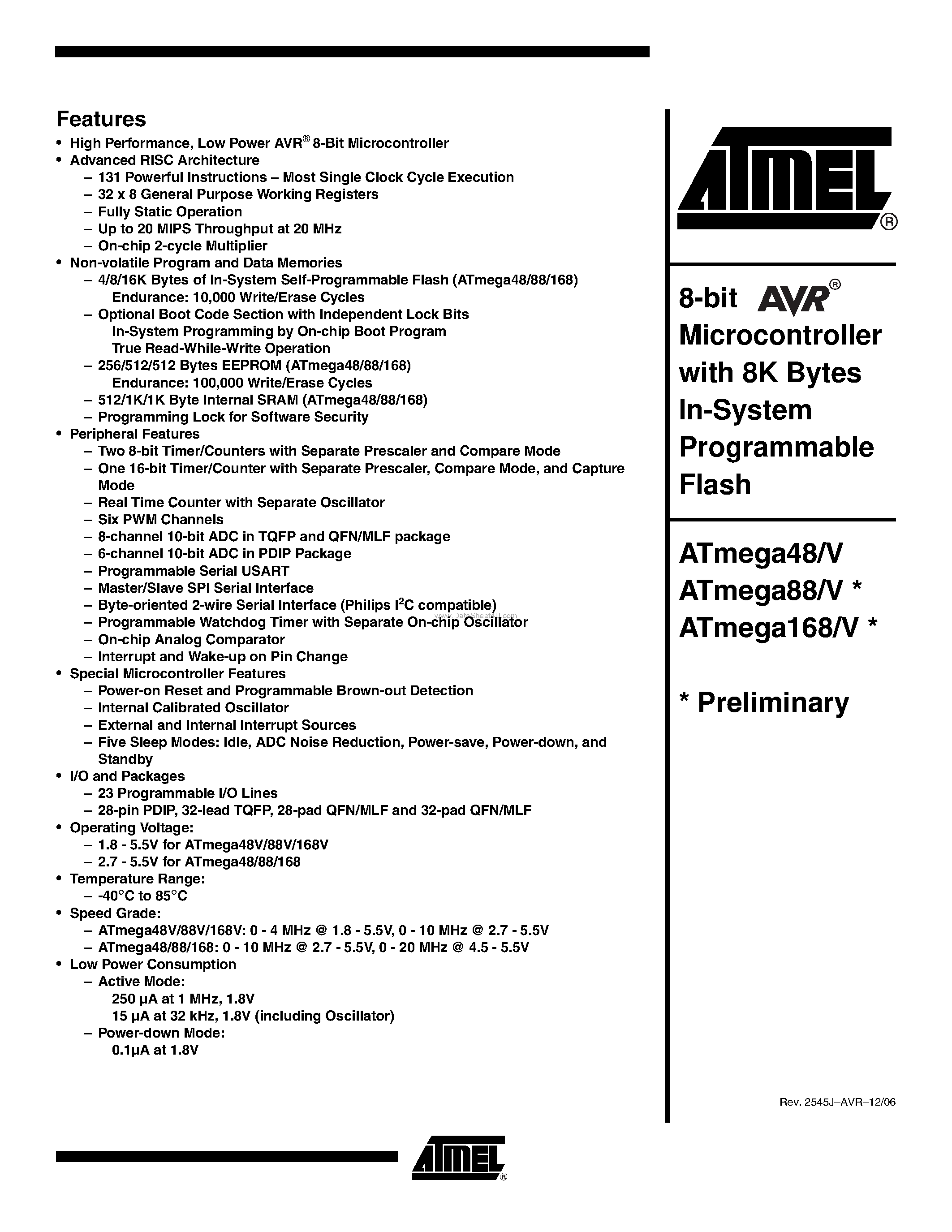 Datasheet ATMEGA88 page 1 Datasheet ATMEGA88 - (ATMEGAxx8/V) 8-bit Microcontroller page 1