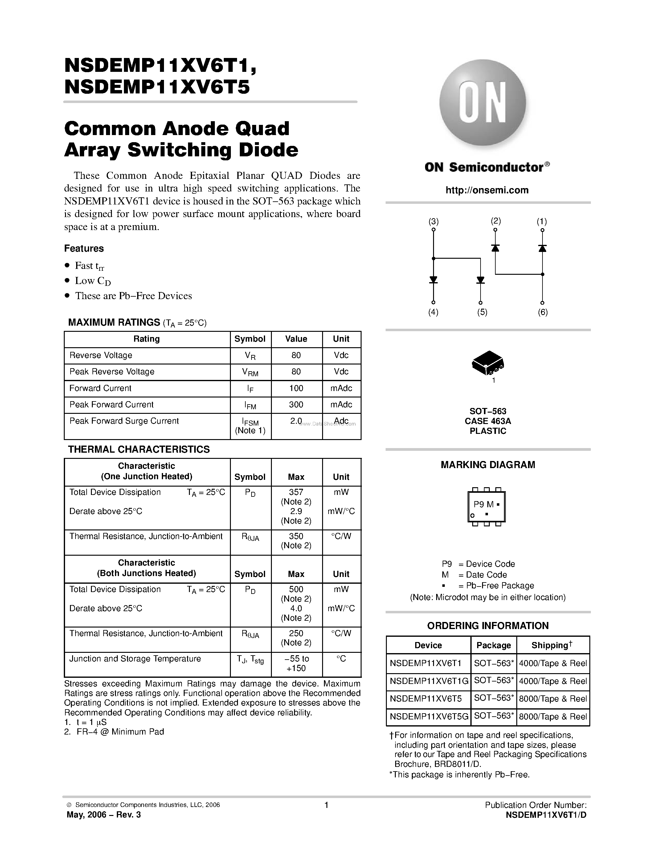 Datasheet NSDEMP11XV6T1 page 1 Datasheet NSDEMP11XV6T1 - (NSDEMP11XV6T1 / NSDEMP11XV6T5) Common Anode Quad Array Switching Diode page 1
