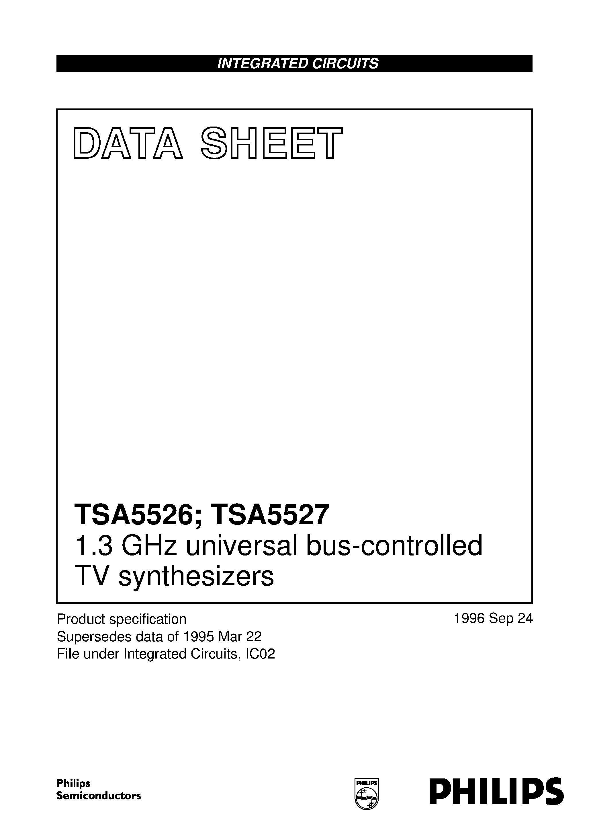 Datasheet TSA5526 page 1 Datasheet TSA5526 - (TSA5526 / TSA5527) 1.3 GHz universal bus-controlled TV synthesizers page 1