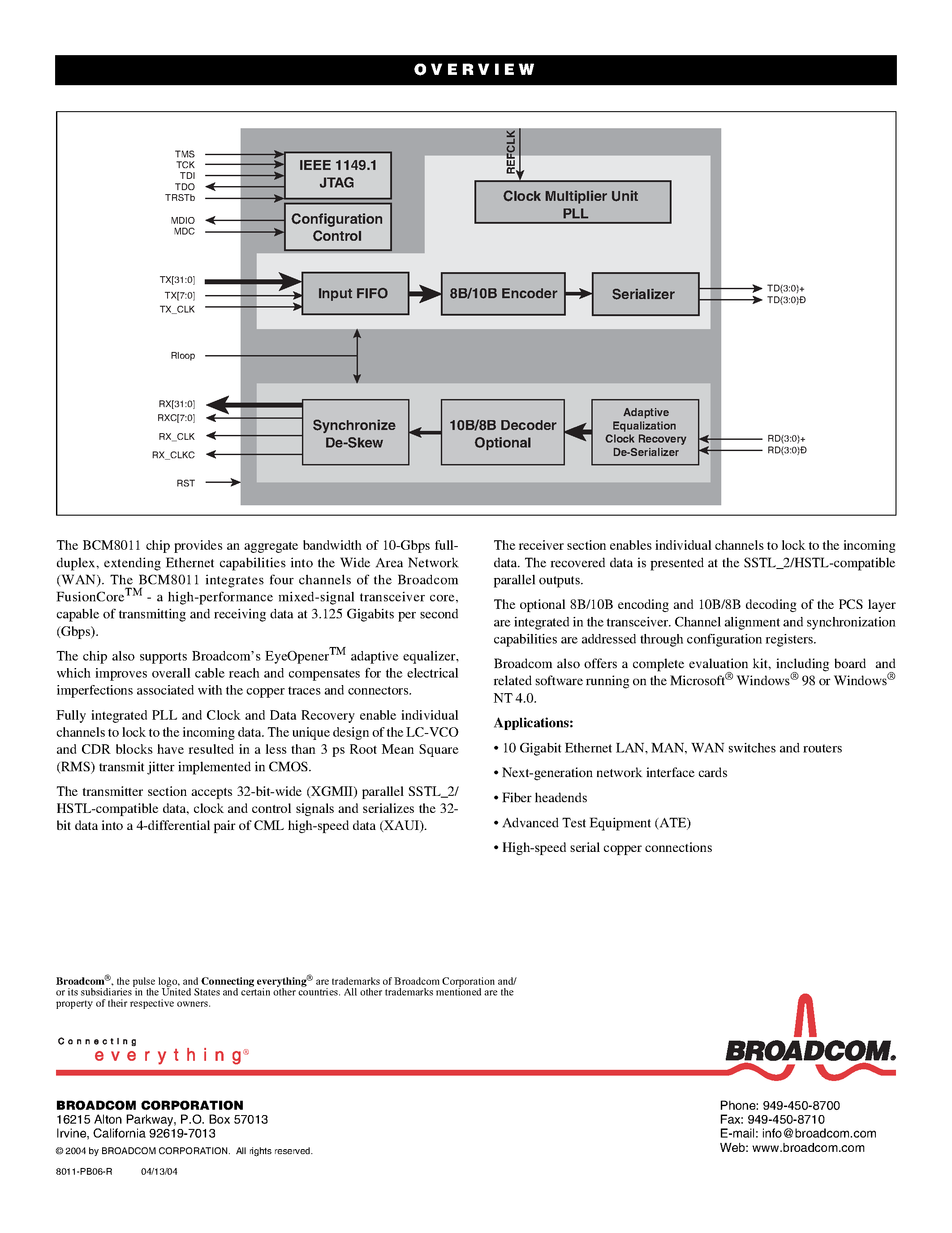 Datasheet BCM8011 page 2 Datasheet BCM8011 - FOUR-CHANNEL 3.125 GIGABIT ETHERNET CMOS TRANSCEIVER page 2