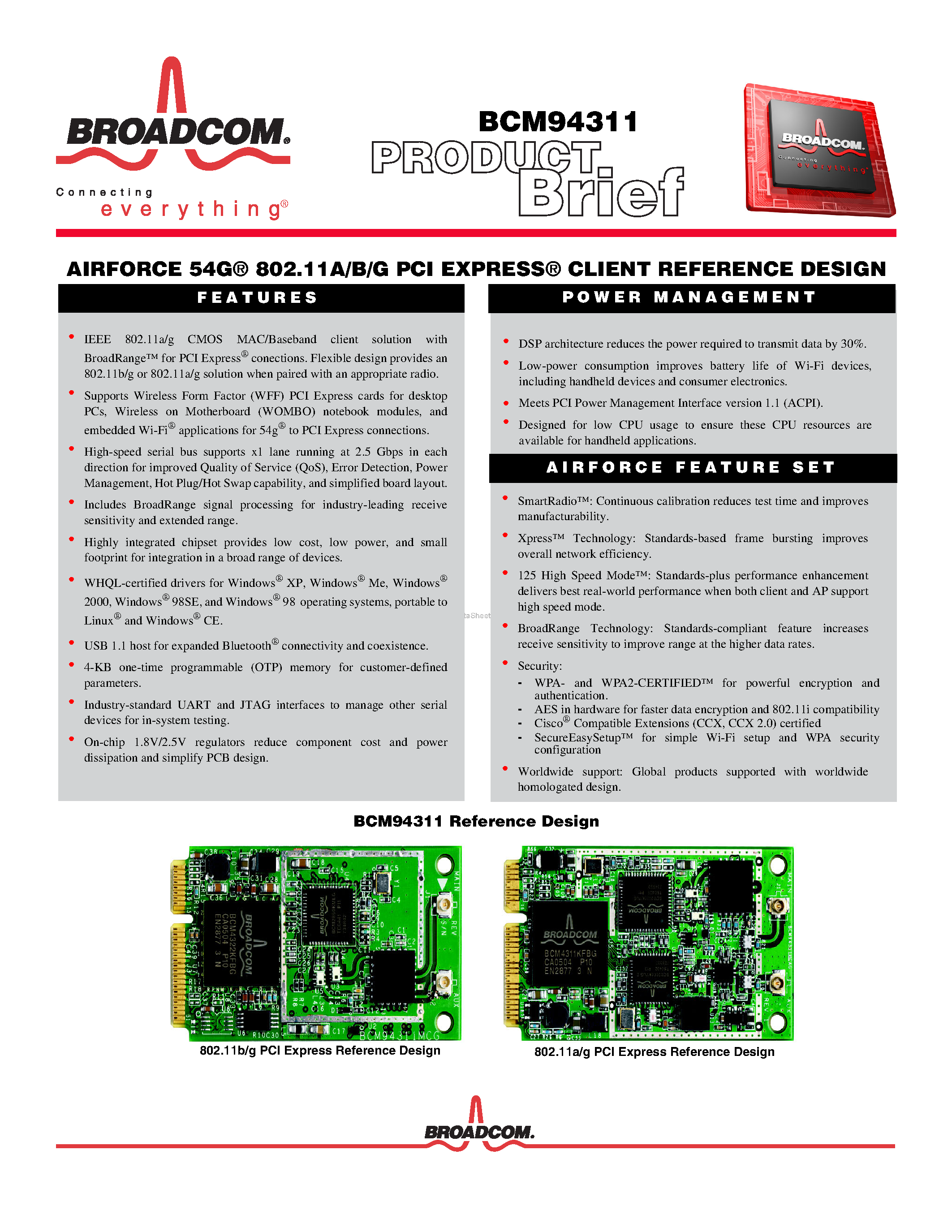Datasheet BCM94311 page 1 Datasheet BCM94311 - AIRFORCE 54G 802.11A/B/G PCI EXPRESS CLIENT REFERENCE DESIGN page 1