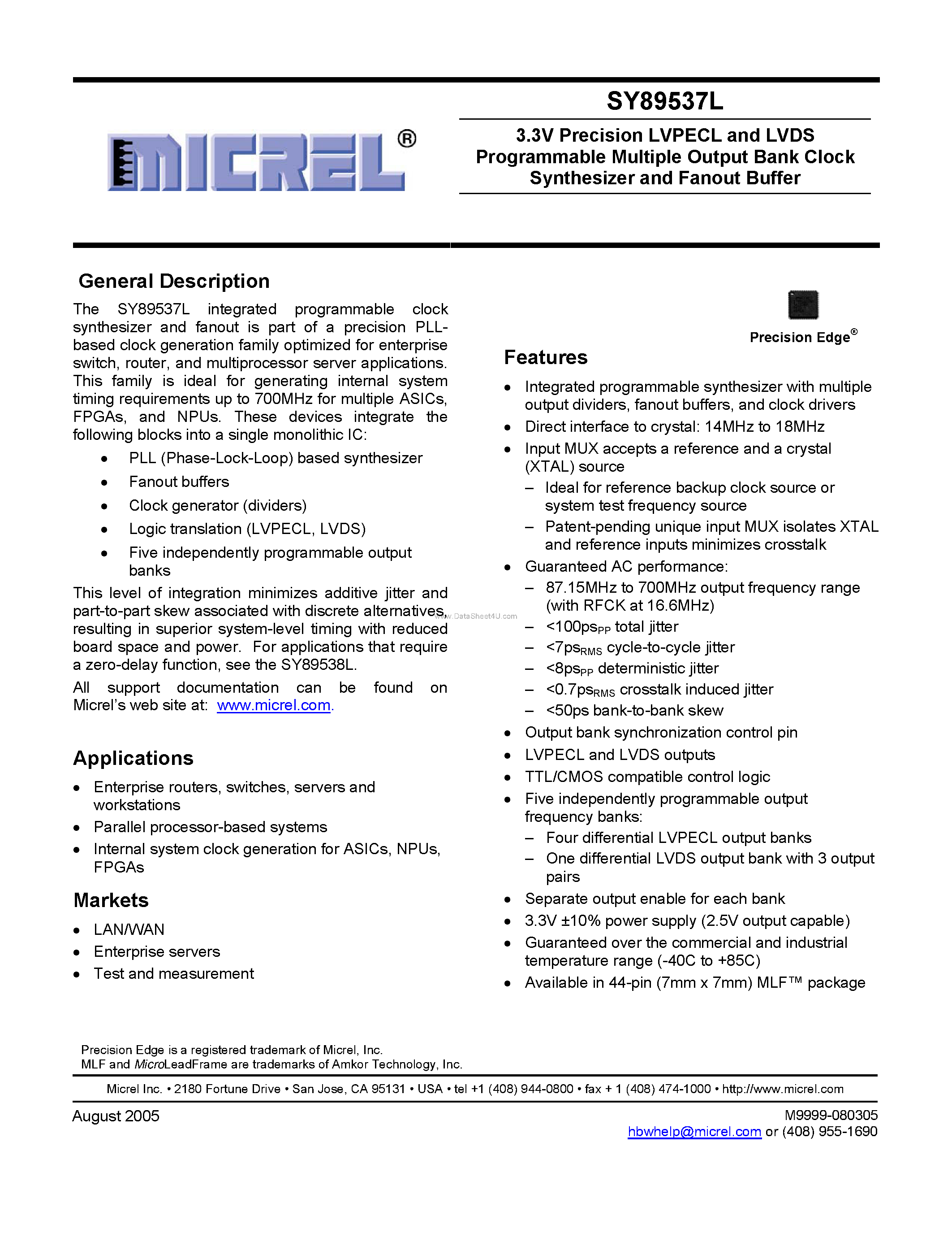 Даташит на микросхему SY89537L страница 1 Даташит SY89537L - Precision LVPECL and LVDS Programmable Multiple Output Bank Clock Synthesizer and Fanout Buffer страница 1