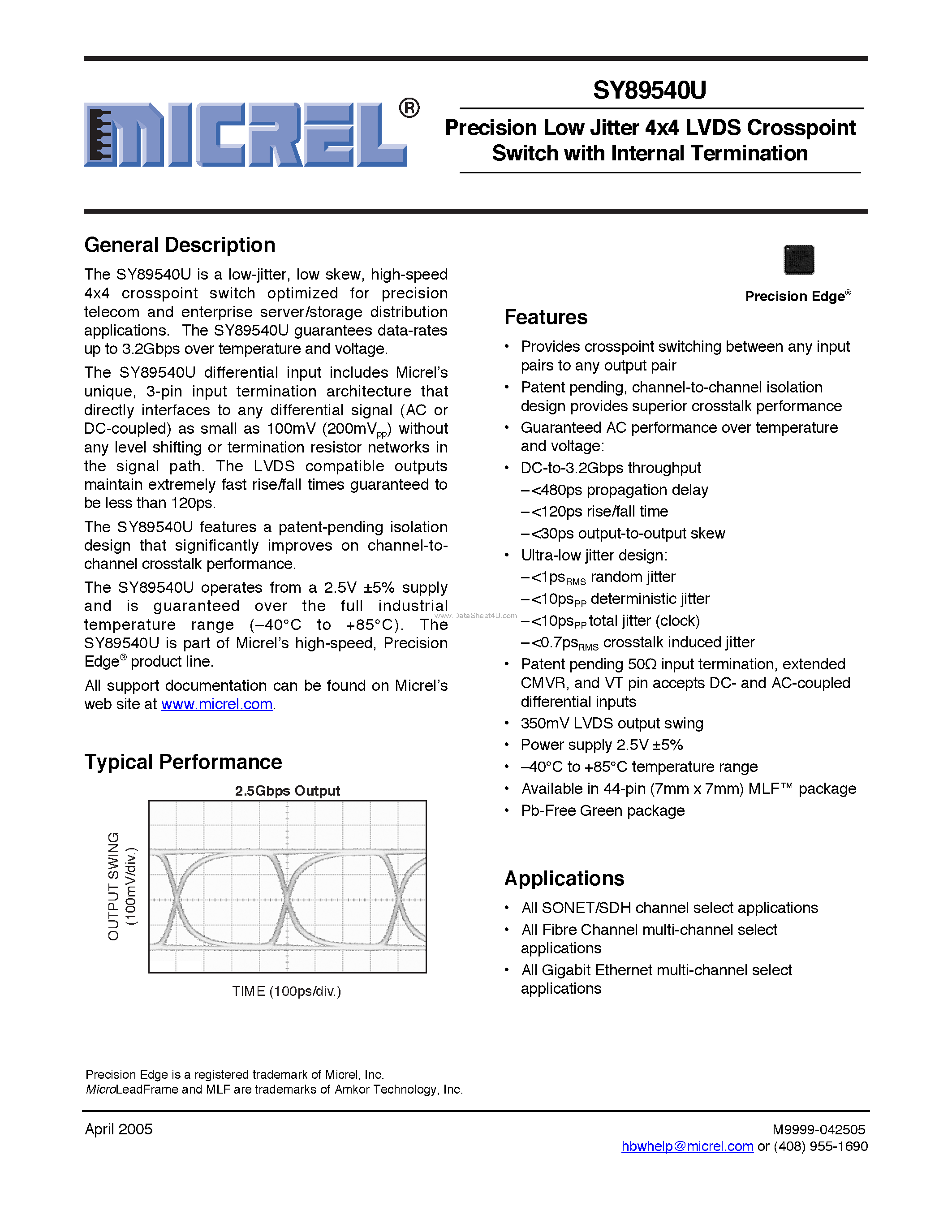 Datasheet SY89540U page 1 Datasheet SY89540U - Precision Low Jitter 4x4 LVDS Crosspoint Switch page 1