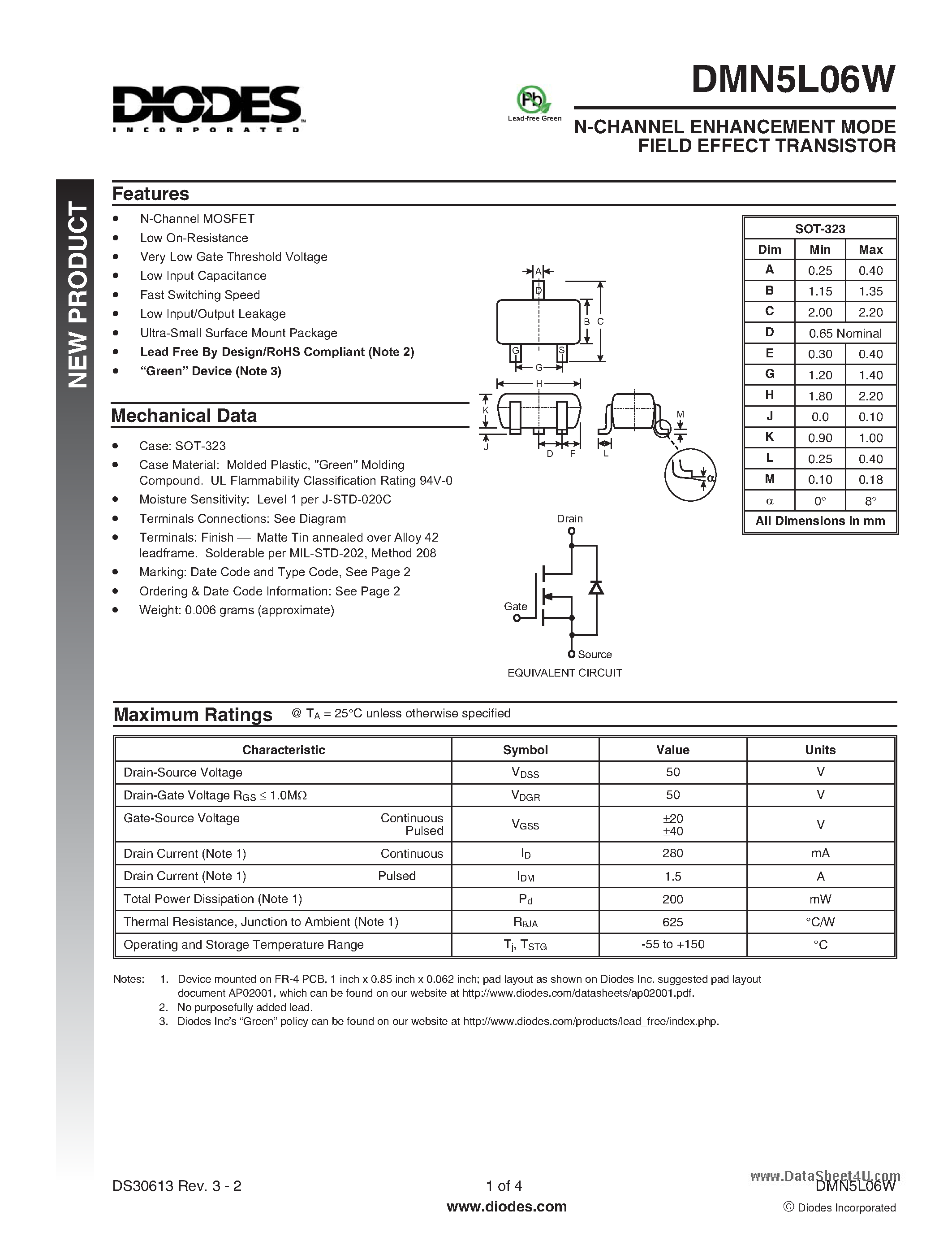 Datasheet DMN5L06W page 1 Datasheet DMN5L06W - N-CHANNEL ENHANCEMENT MODE FIELD EFFECT TRANSISTOR page 1