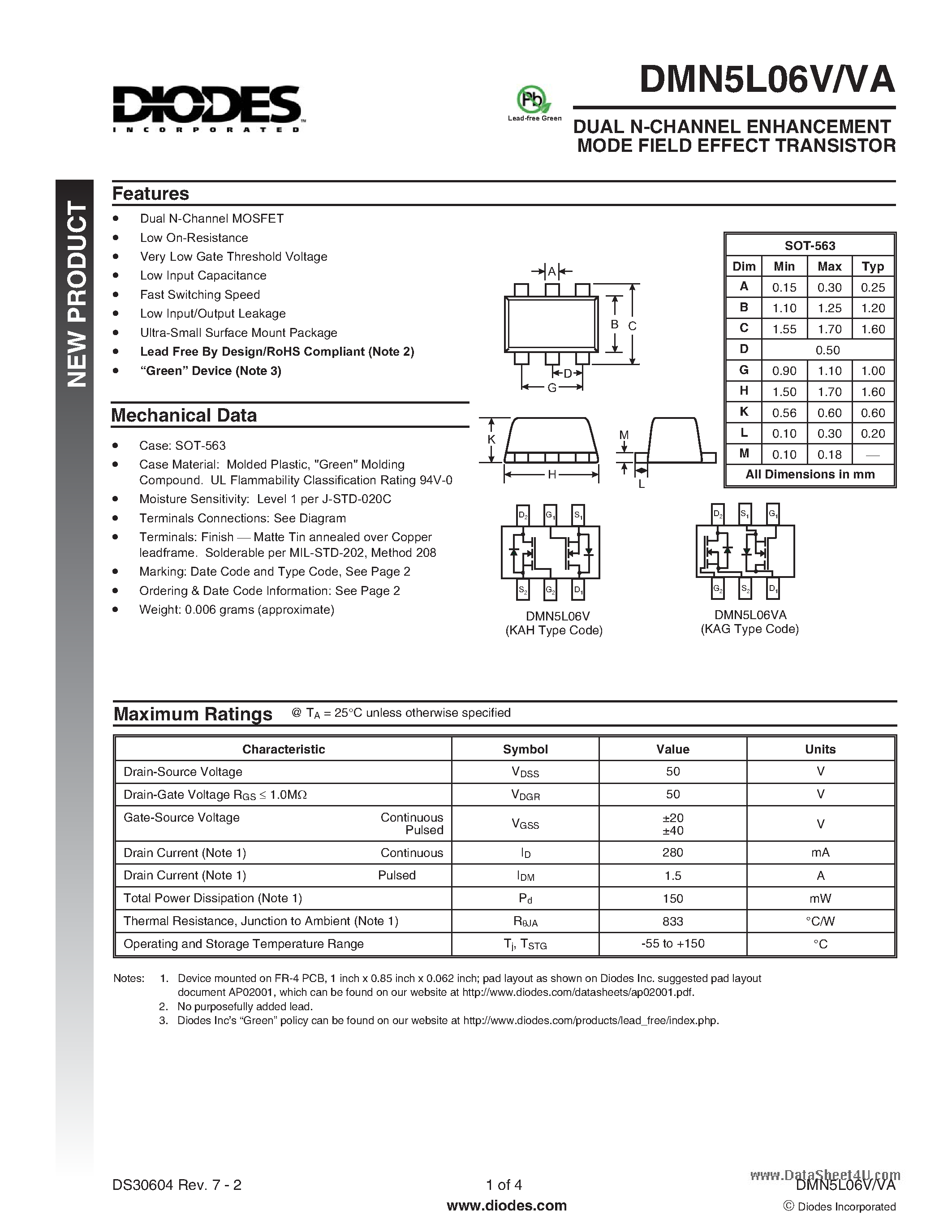 Datasheet DMN5L06V page 1 Datasheet DMN5L06V - DUAL N-CHANNEL ENHANCEMENT MODE FIELD EFFECT TRANSISTOR page 1