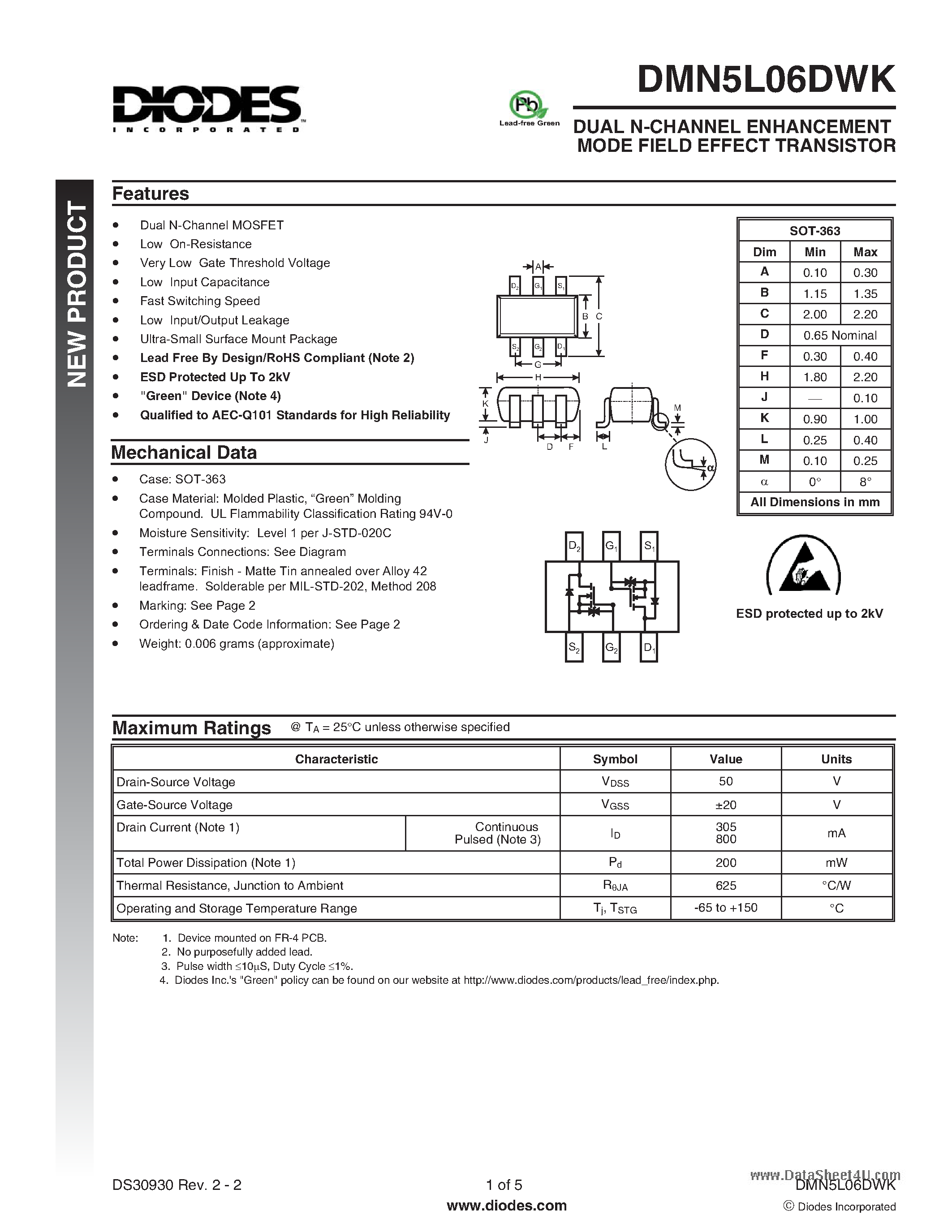 Datasheet DMN5L06DWK page 1 Datasheet DMN5L06DWK - DUAL N-CHANNEL ENHANCEMENT MODE FIELD EFFECT TRANSISTOR page 1