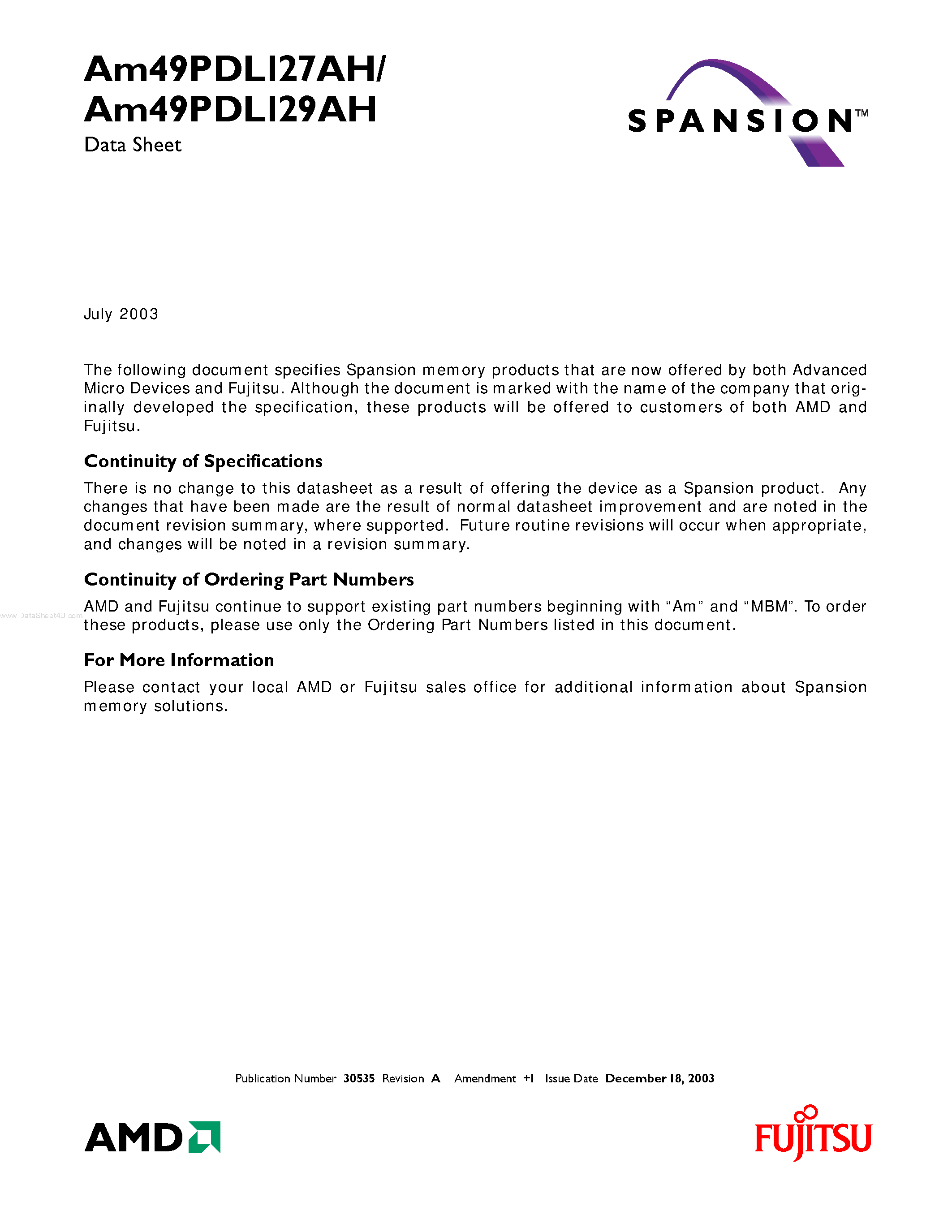 Datasheet AM49PDL127AH page 1 Datasheet AM49PDL127AH - (AM49PDL127AH / AM49PDL129AH) Simultaneous Operation Flash Memory and 16 Mbit (1 M x 16-Bit) CMOS Pseudo Static RAM page 1
