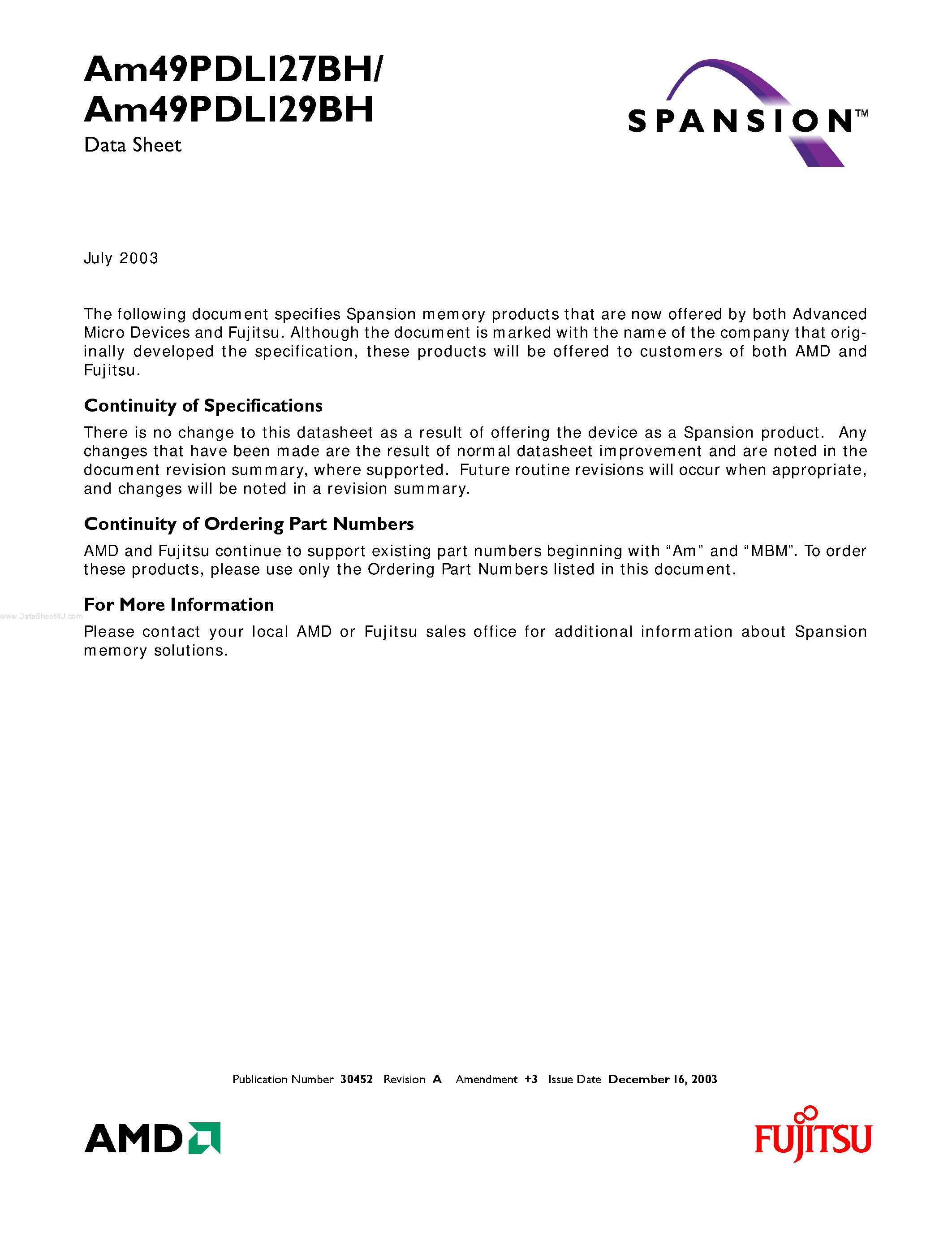 Datasheet AM49PDL127BH page 1 Datasheet AM49PDL127BH - (AM49PDL127BH / AM49PDL129BH) Simultaneous Operation Flash Memory and 32 Mbit (2 M x 16-Bit) CMOS page 1