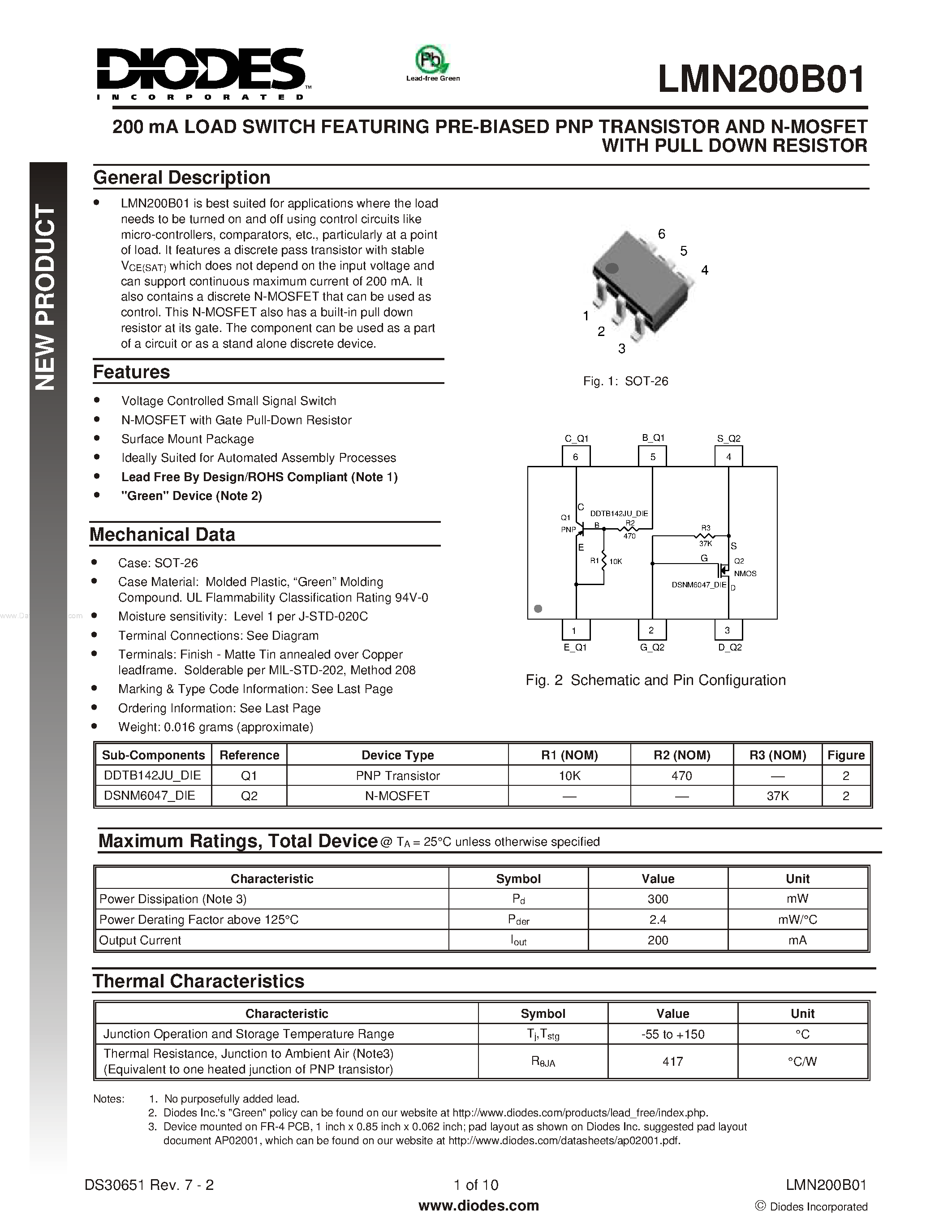 Datasheet LMN200B01 page 1 Datasheet LMN200B01 - 200 mA LOAD SWITCH FEATURING PRE-BIASED PNP TRANSISTOR AND N-MOSFET page 1