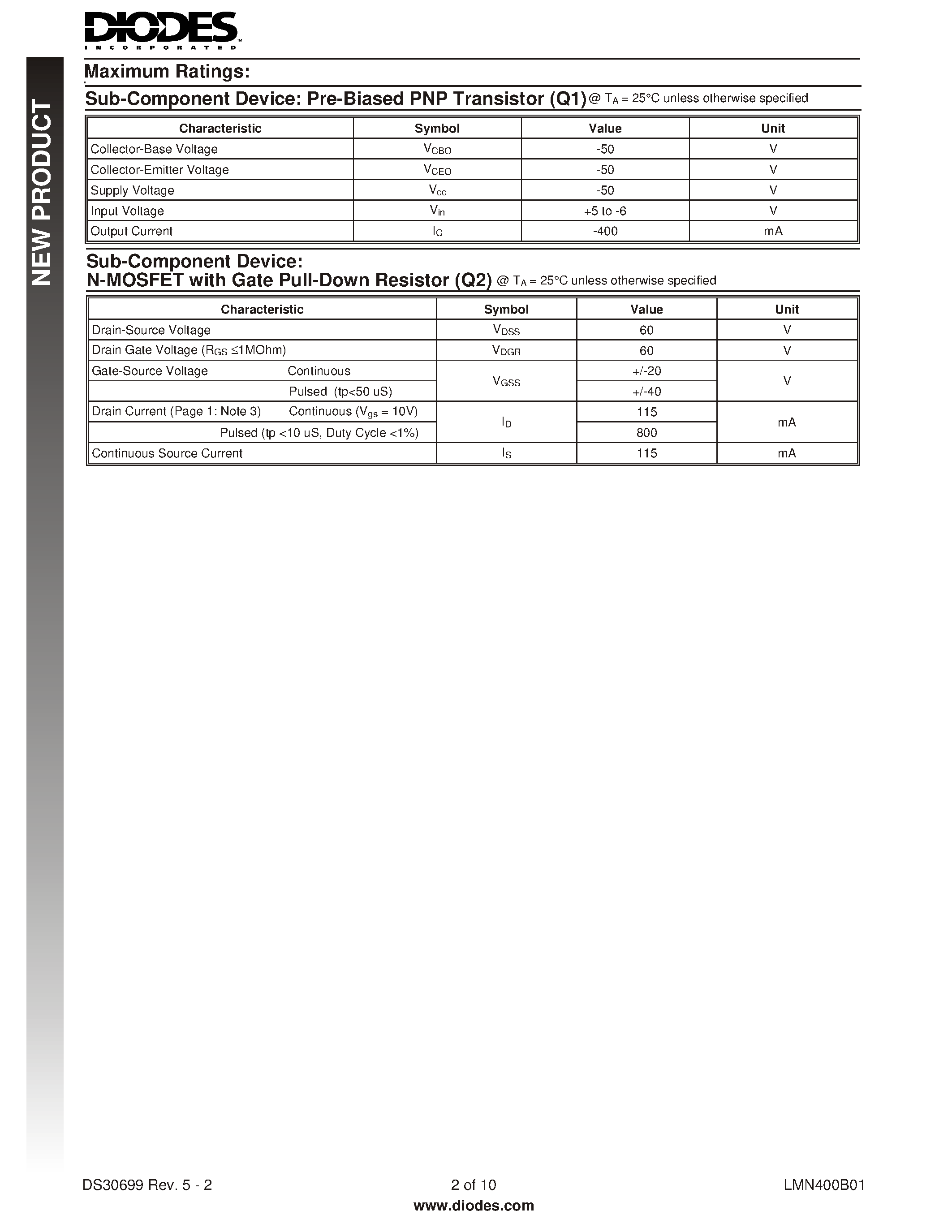 Datasheet LMN400B01 page 2 Datasheet LMN400B01 - 400mA LOAD SWITCH FEATURING PNP TRANSISTOR AND N-MOSFET page 2