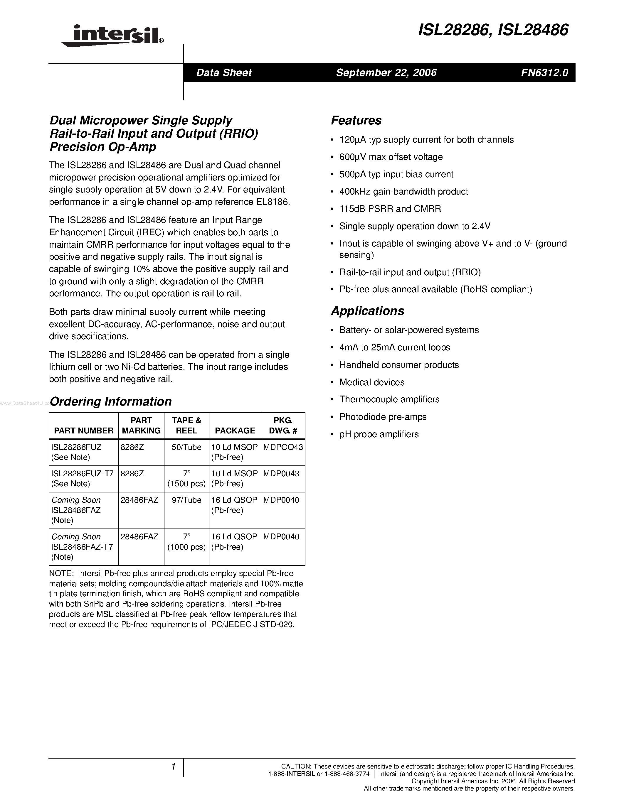 Datasheet ISL28286 page 1 Datasheet ISL28286 - (ISL28286 / ISL28486) Dual Micropower Single Supply Rail-to-Rail Input and Output (RRIO) Precision Op-Amp page 1