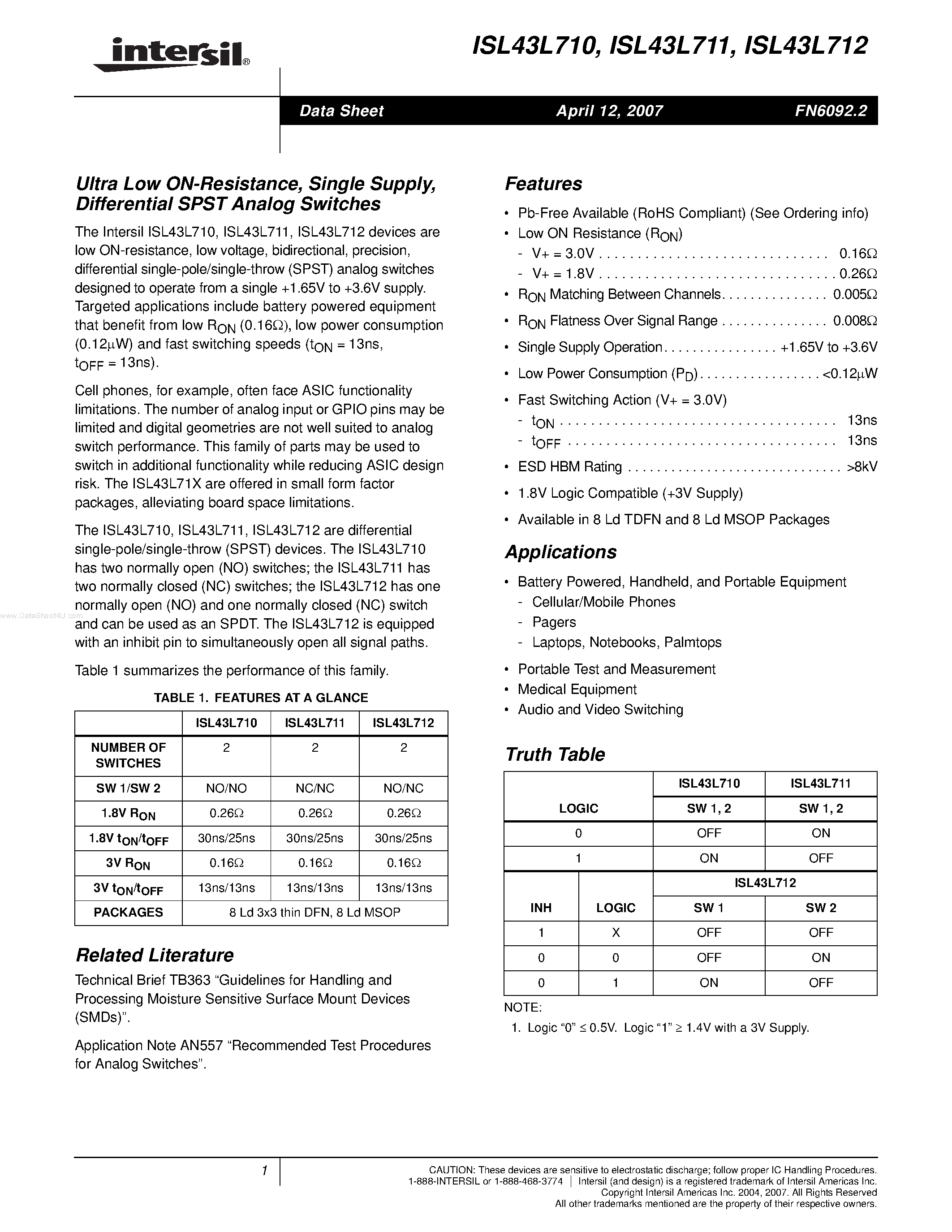 Datasheet ISL43L711 page 1 Datasheet ISL43L711 - (ISL43L710 - ISL43L712) Differential SPST Analog Switches page 1