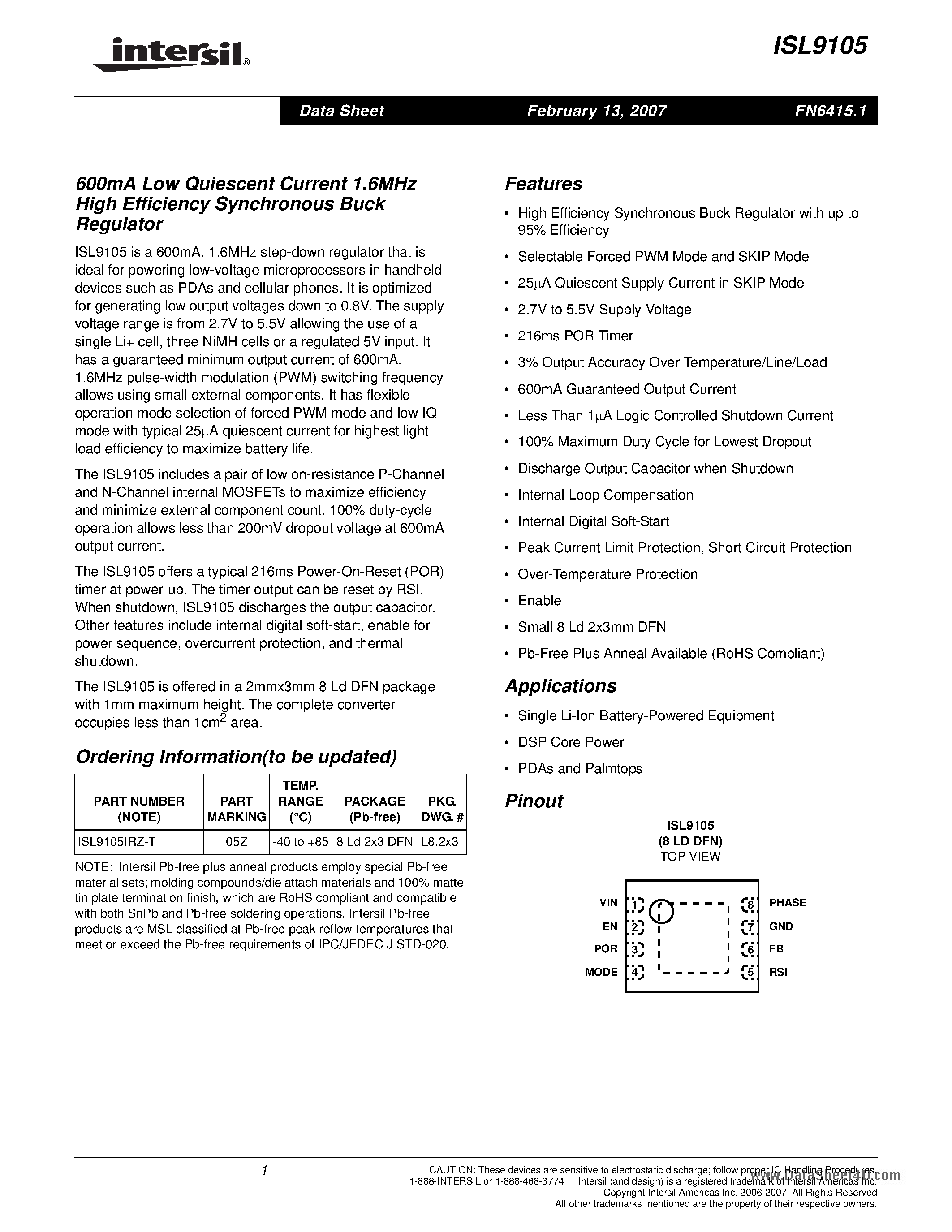 Datasheet ISL9105 page 1 Datasheet ISL9105 - 600mA Low Quiescent Current 1.6MHz High Efficiency Synchronous Buck Regulator page 1