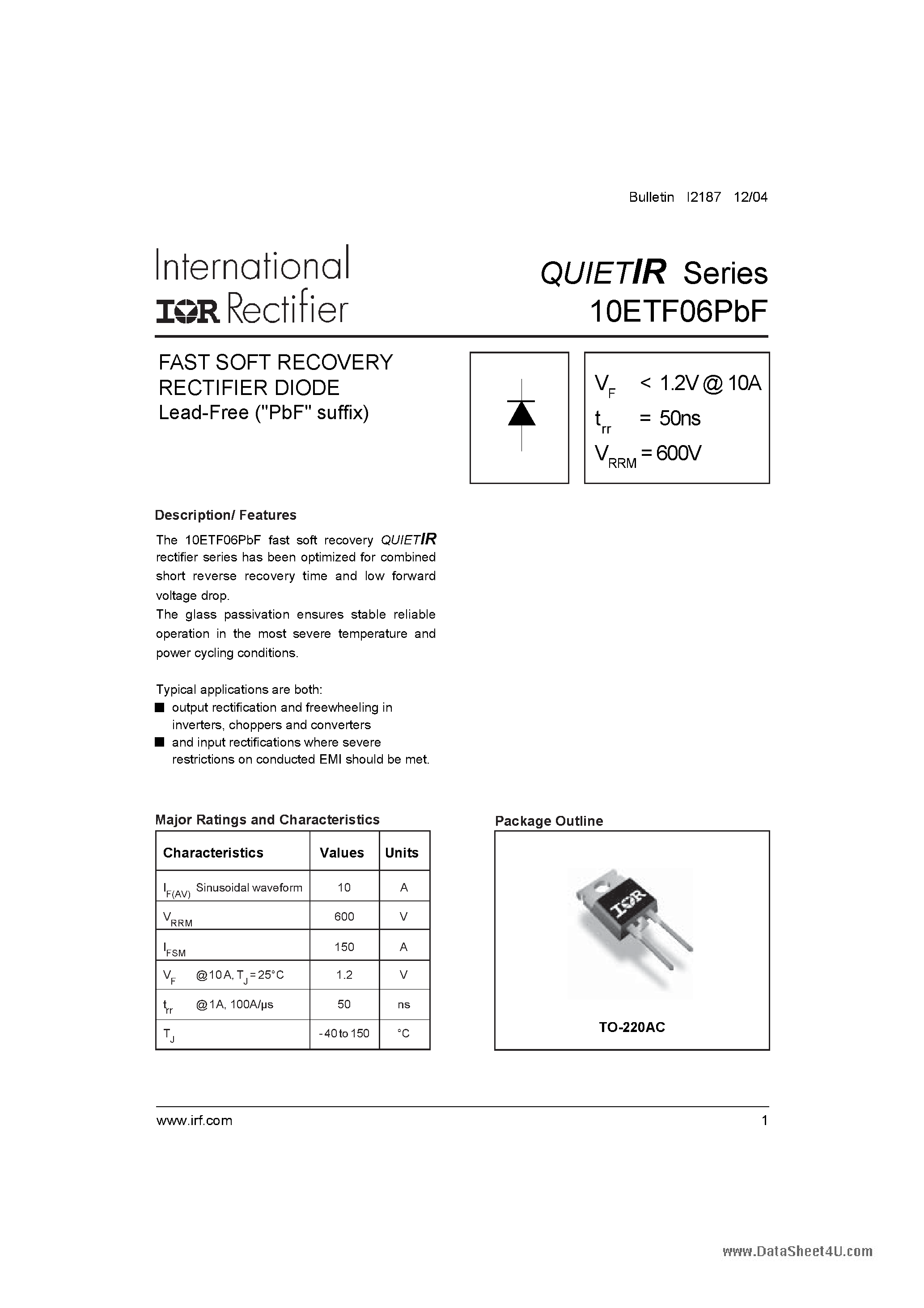 Datasheet 10ETF06PBF page 1 Datasheet 10ETF06PBF - FAST SOFT RECOVERY RECTIFIER DIODE page 1