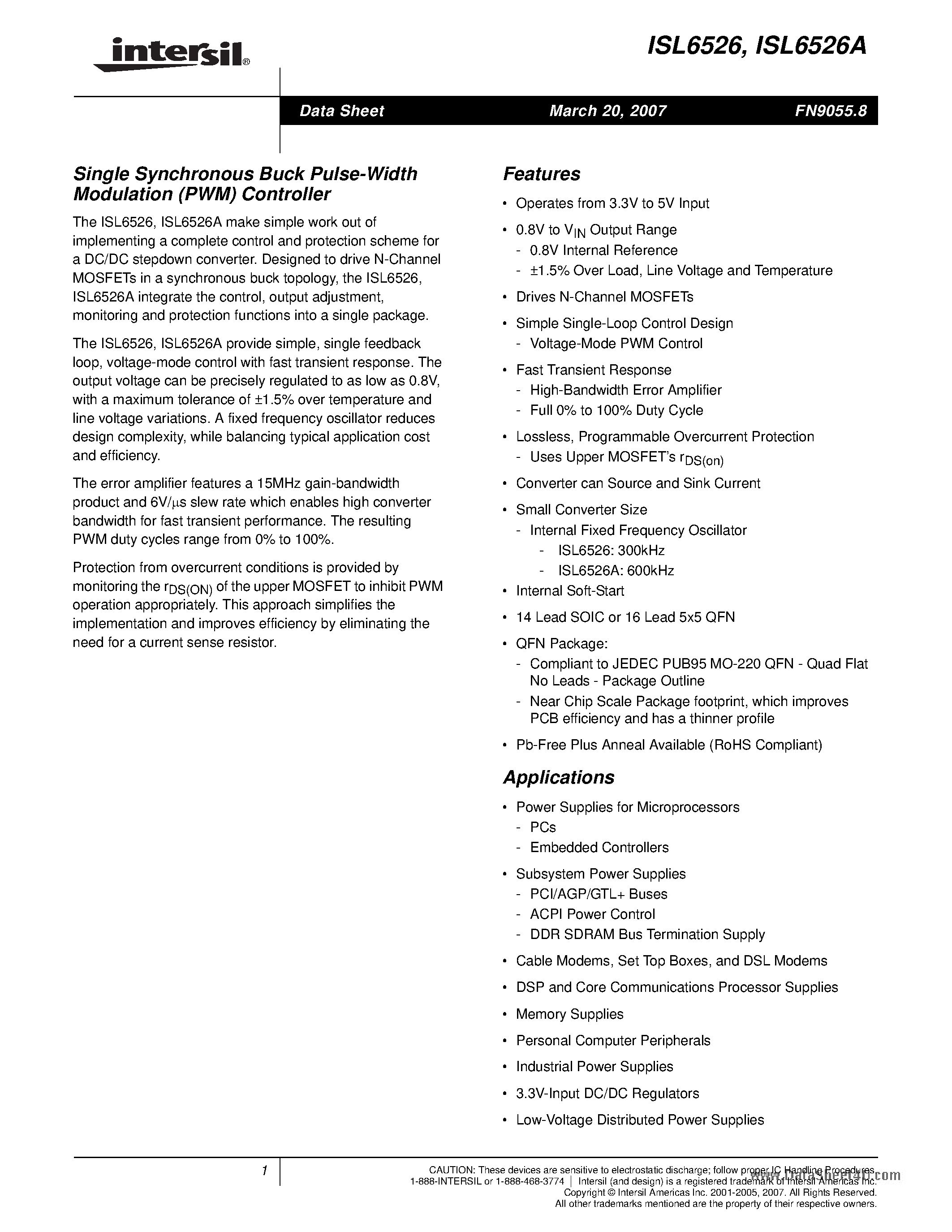 Datasheet ISL6526A page 1 Datasheet ISL6526A - Single Synchronous Buck Pulse-Width Modulation (PWM) Controller page 1