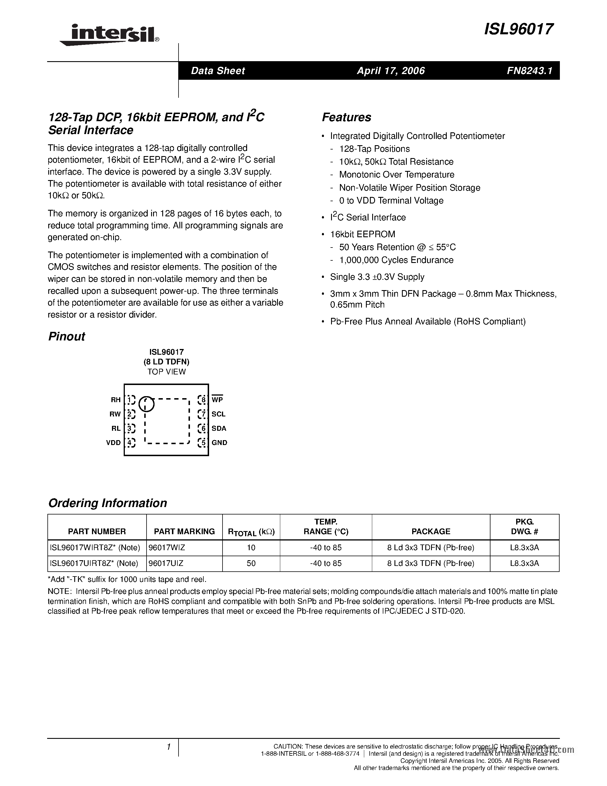 Datasheet ISL96017 page 1 Datasheet ISL96017 - 128-Tap DCP / 16kbit EEPROM and I2C Serial Interface page 1