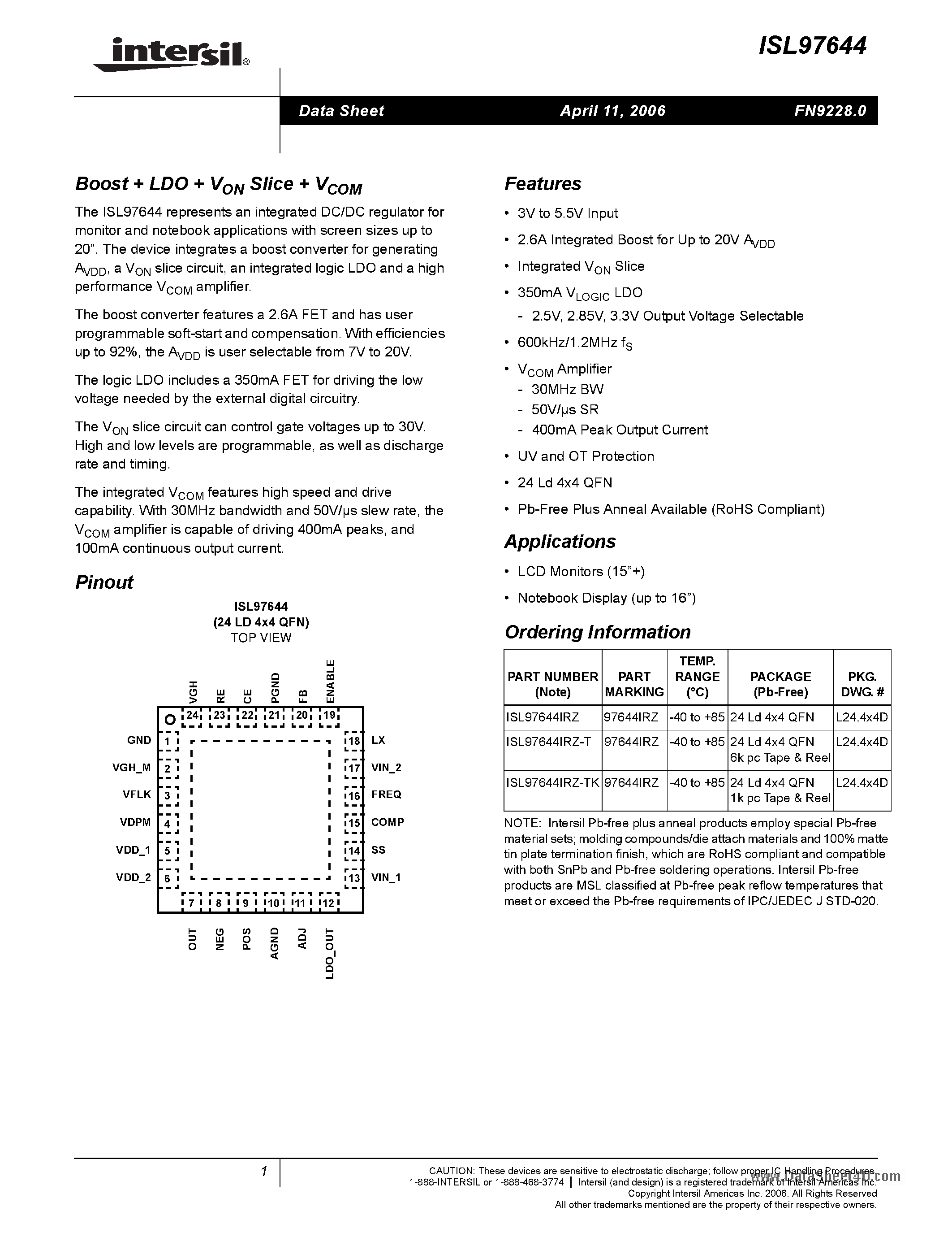 Datasheet ISL97644 page 1 Datasheet ISL97644 - Boost + LDO + VON Slice + VCOM page 1