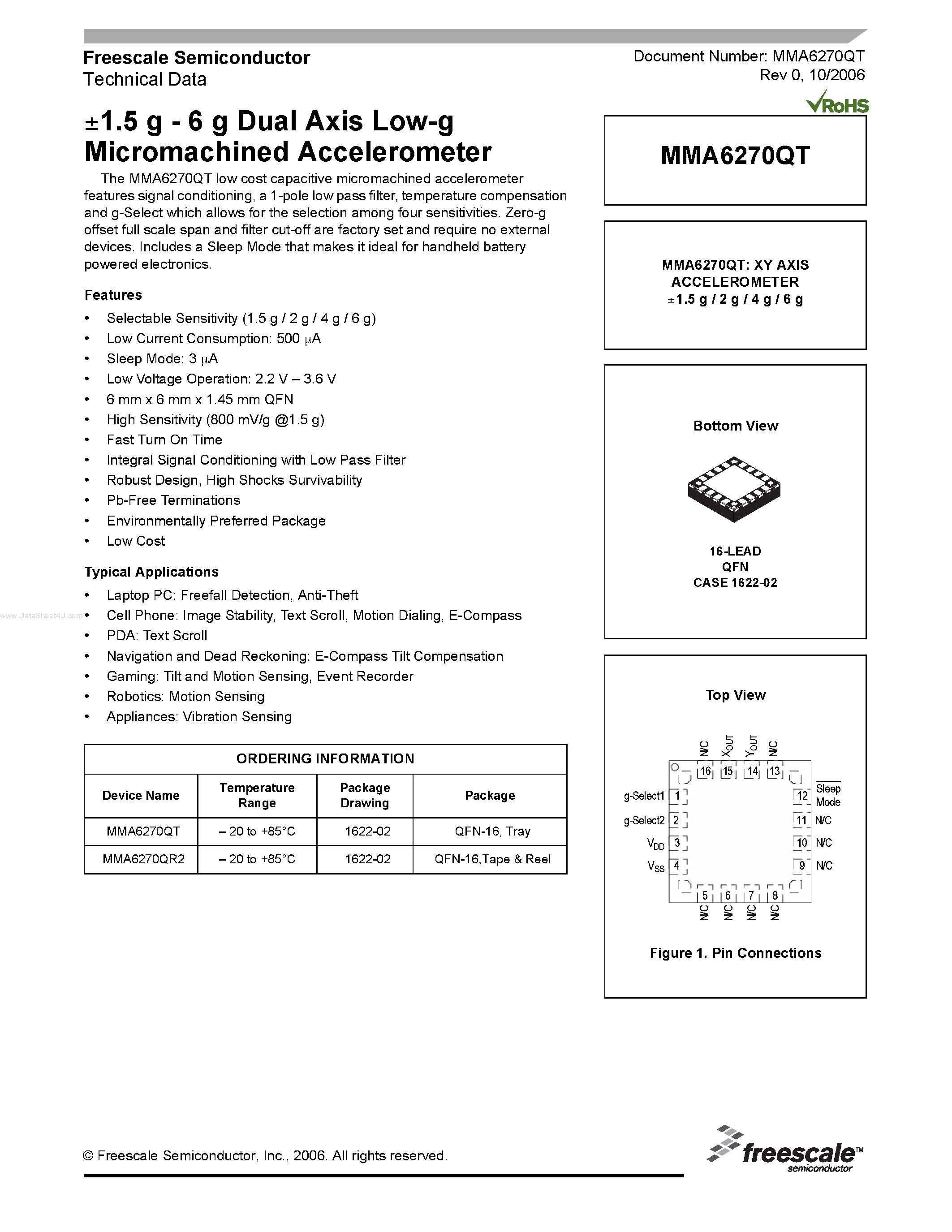 Datasheet MMA6270QT page 1 Datasheet MMA6270QT - Dual Axis Low-g Micromachined Accelerometer page 1