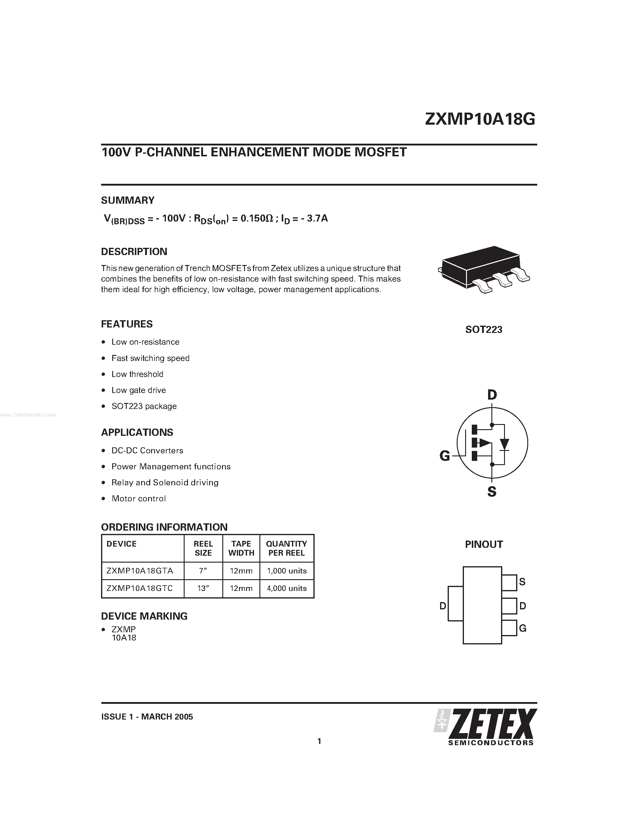 Datasheet ZXMP10A18G page 1 Datasheet ZXMP10A18G - P-CHANNEL ENHANCEMENT MODE MOSFET page 1