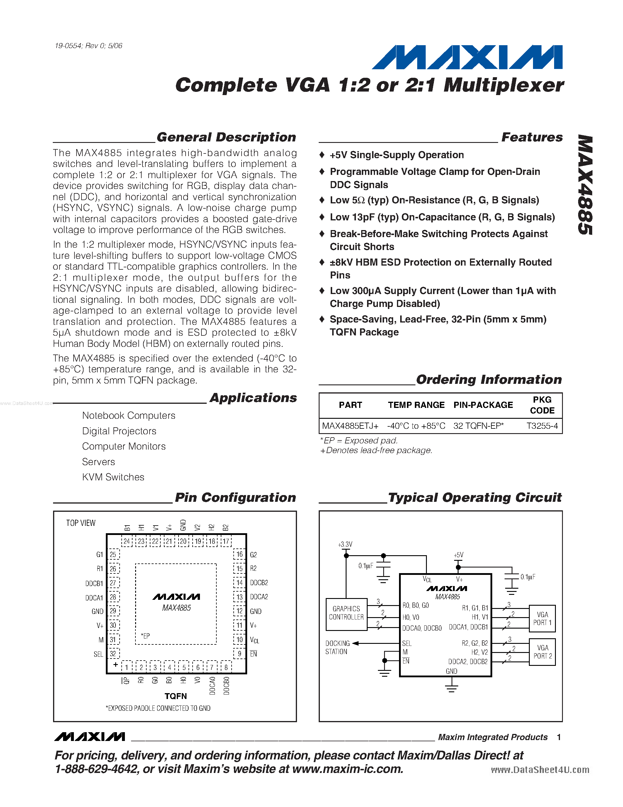 Datasheet MAX4885 page 1 Datasheet MAX4885 - Complete VGA 1:2 or 2:1 Multiplexer page 1