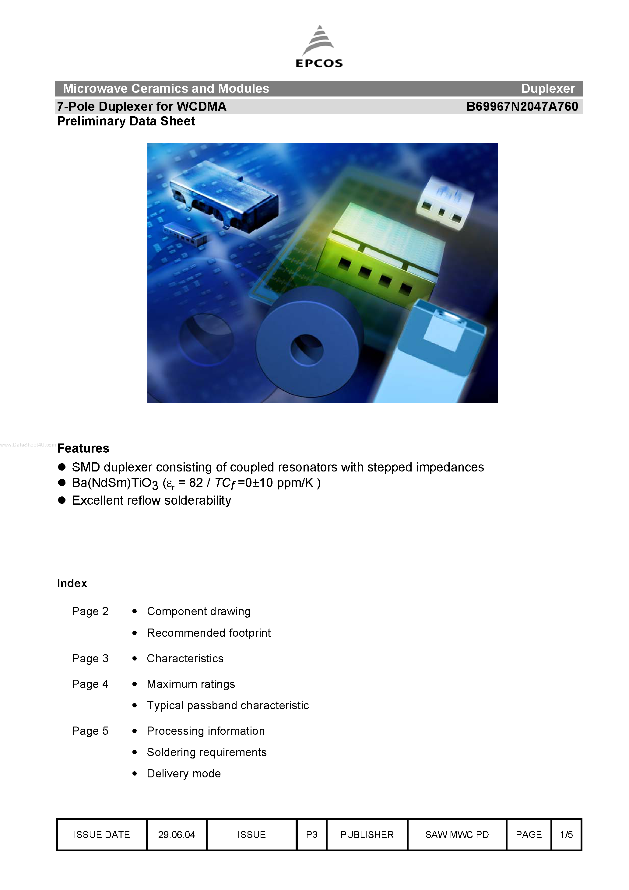 Datasheet B69967N2047A760 page 1 Datasheet B69967N2047A760 - 7-Pole Duplexer page 1