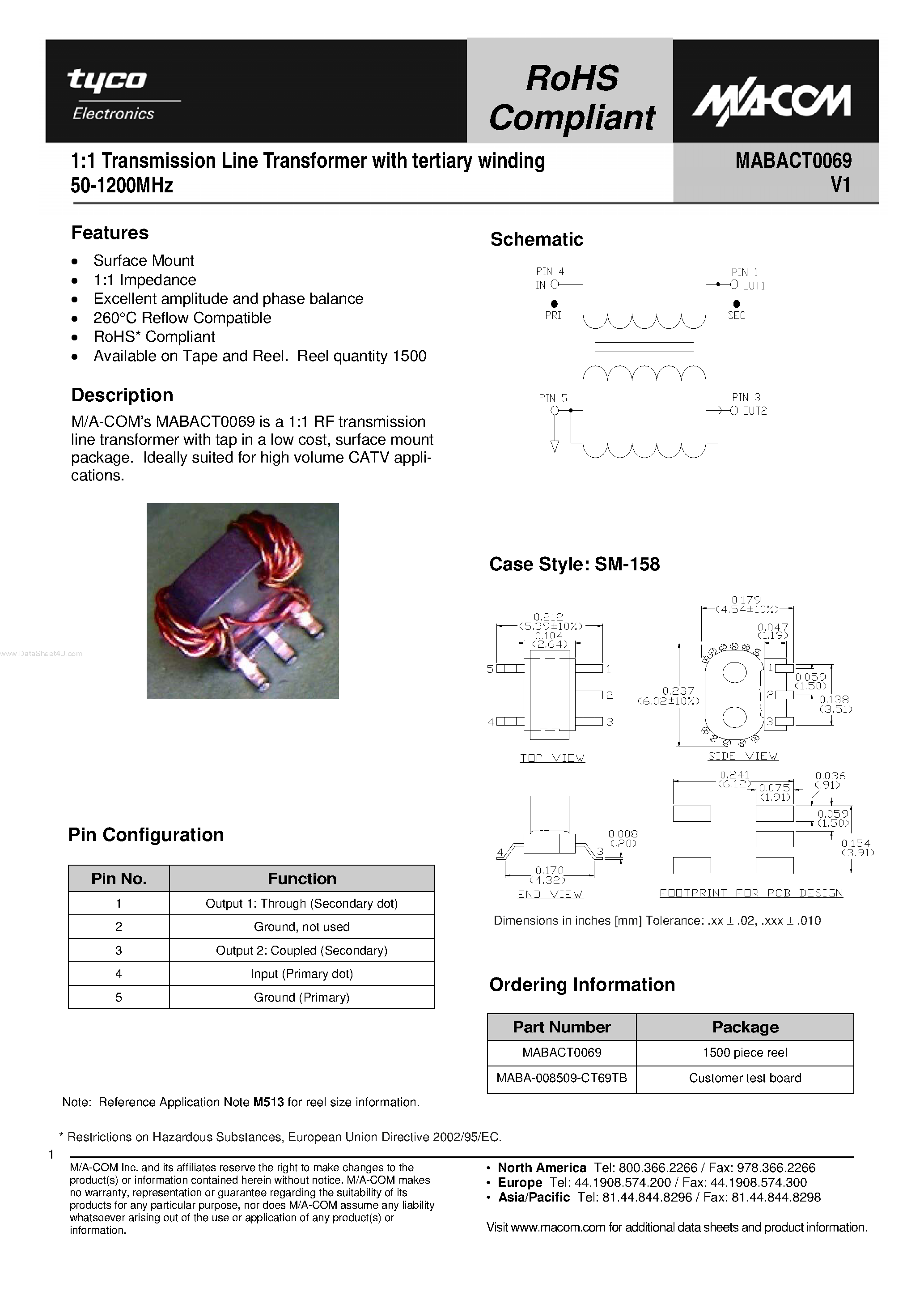 Даташит на микросхему MABACT0069 страница 1 Даташит MABACT0069 - 1:1 Transmission Line Transformer страница 1