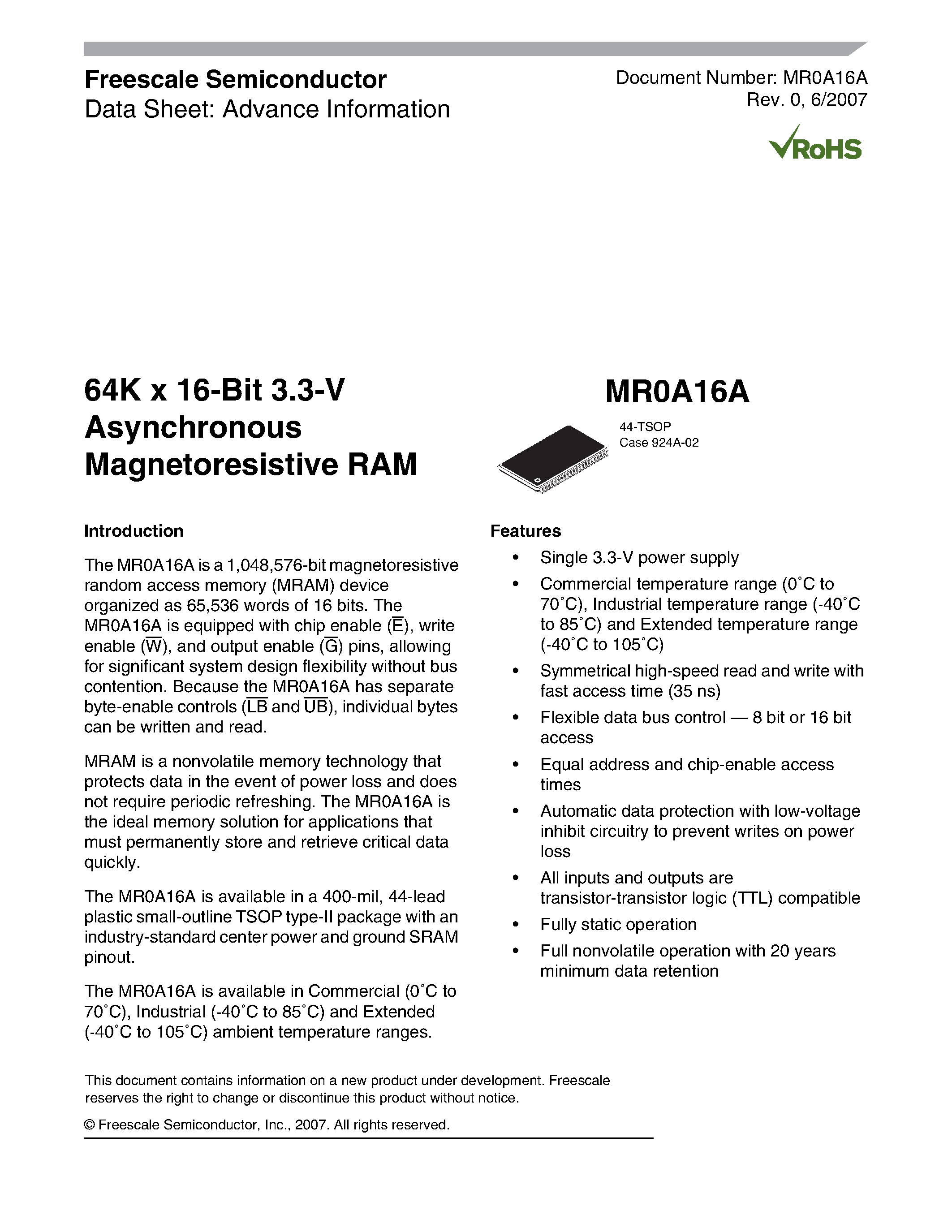 Даташит на микросхему MR0A16A страница 1 Даташит MR0A16A - 64K x 16-Bit 3.3-V Asynchronous Magnetoresistive RAM страница 1