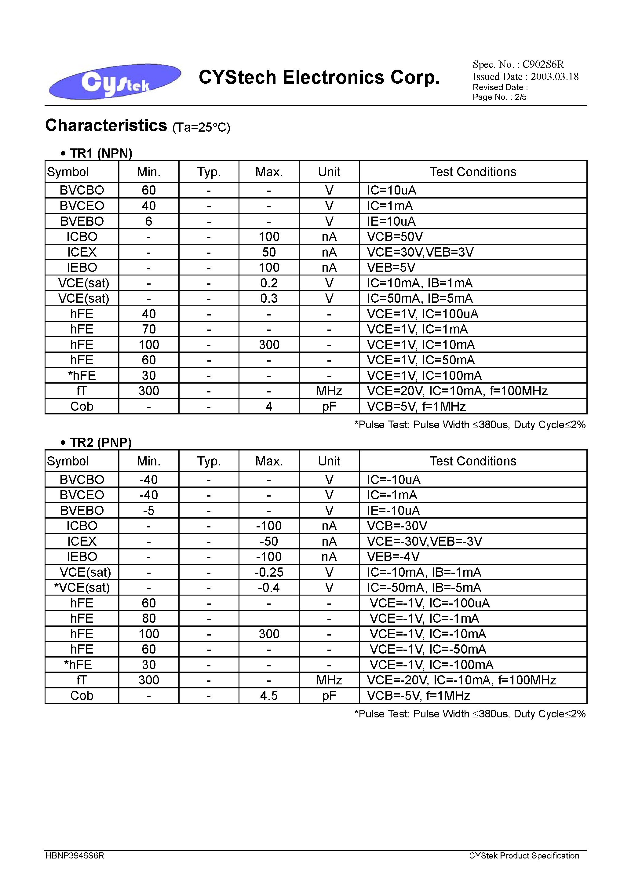 Даташит на микросхему HBNP3946S6R страница 2 Даташит HBNP3946S6R - General Purpose NPN / PNP Epitaxial Planar Transistors страница 2