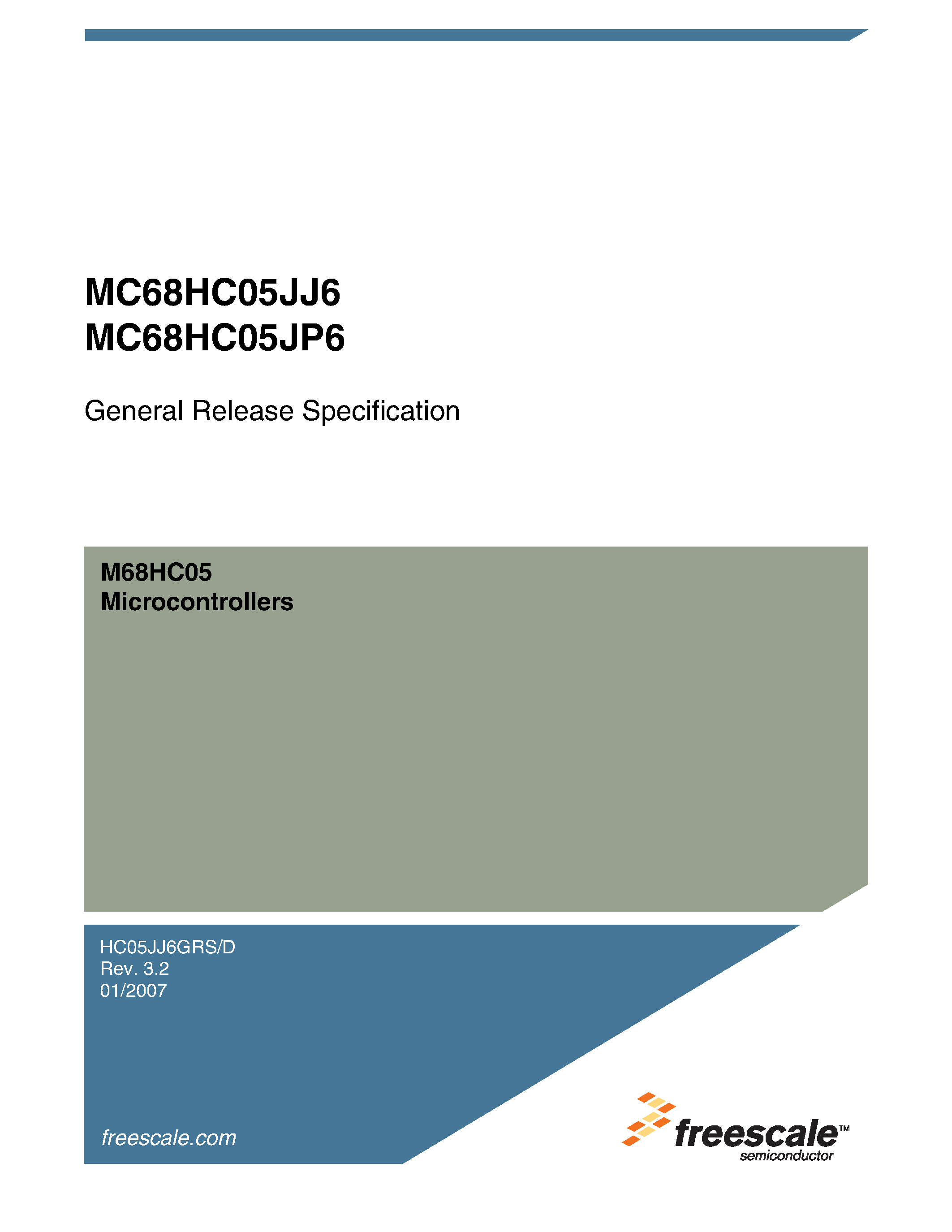 Даташит MC68HC05JJ6 - (MC68HC05JJ6 / MC68HC05JP6) General Release Specification Microcontrollers страница 1