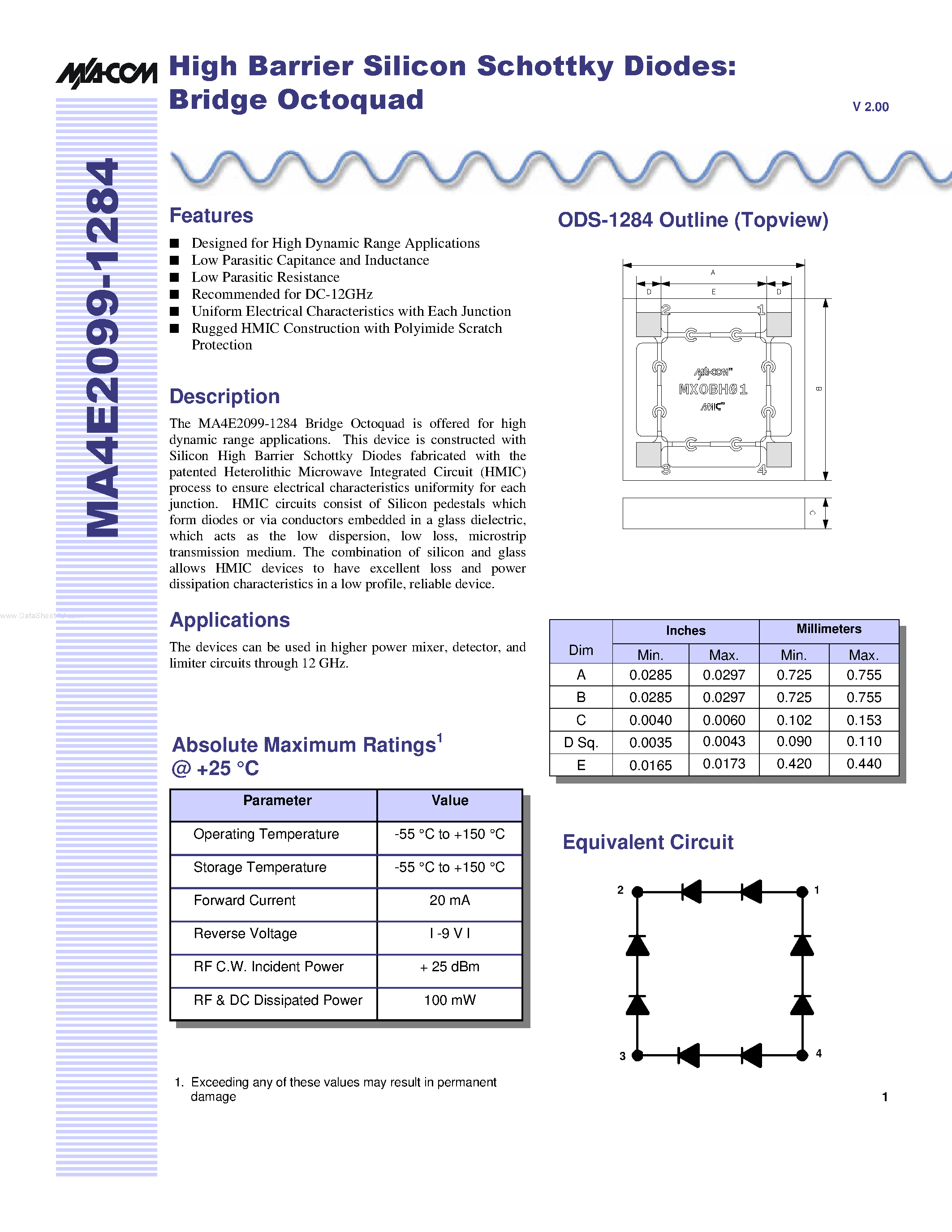 Даташит на микросхему MA4E2099-1284 страница 1 Даташит MA4E2099-1284 - High Barrier Silicon Schottky Diodes страница 1