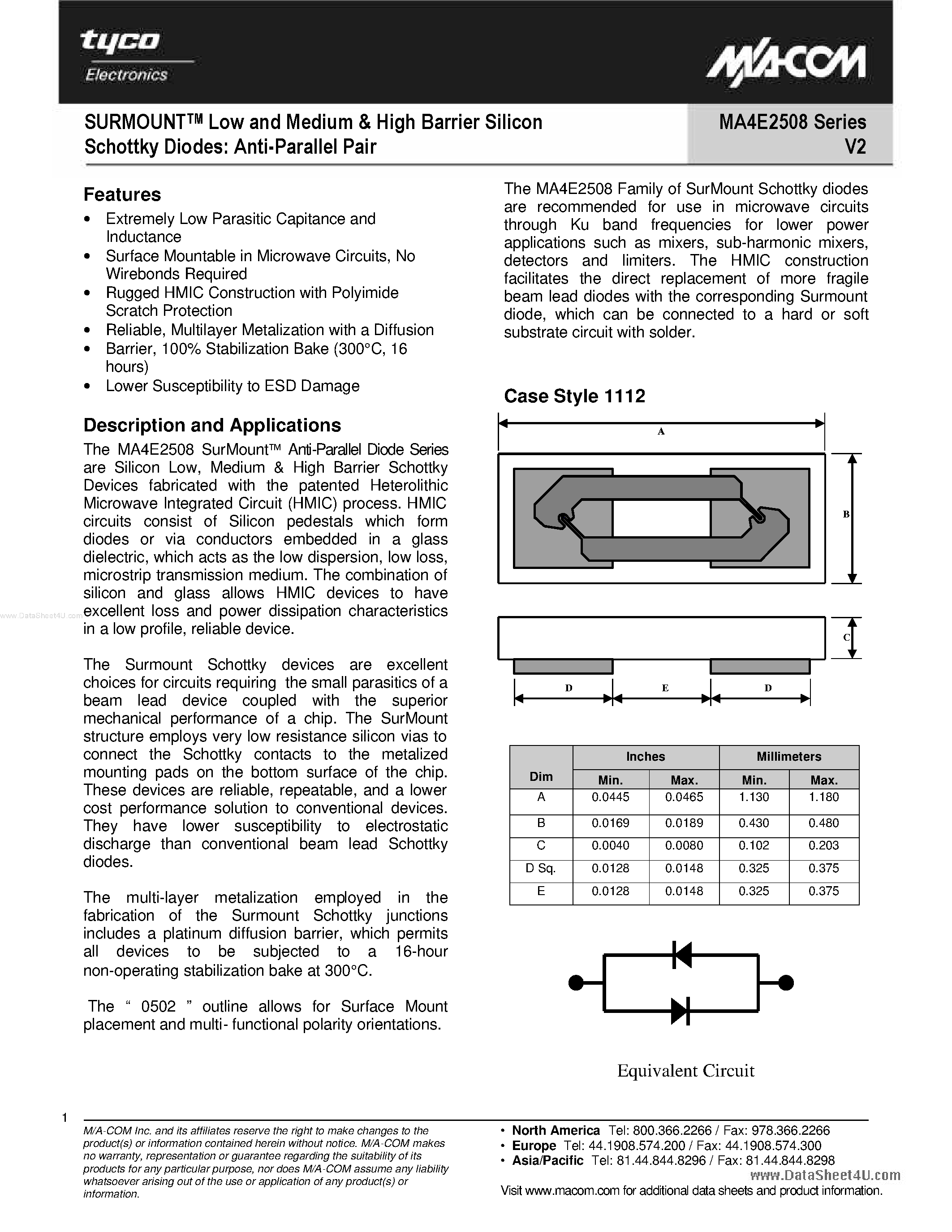 Даташит на микросхему MA4E2508 страница 1 Даташит MA4E2508 - SURMOUNTTM Low and Medium & High Barrier Silicon Schottky Diodes страница 1
