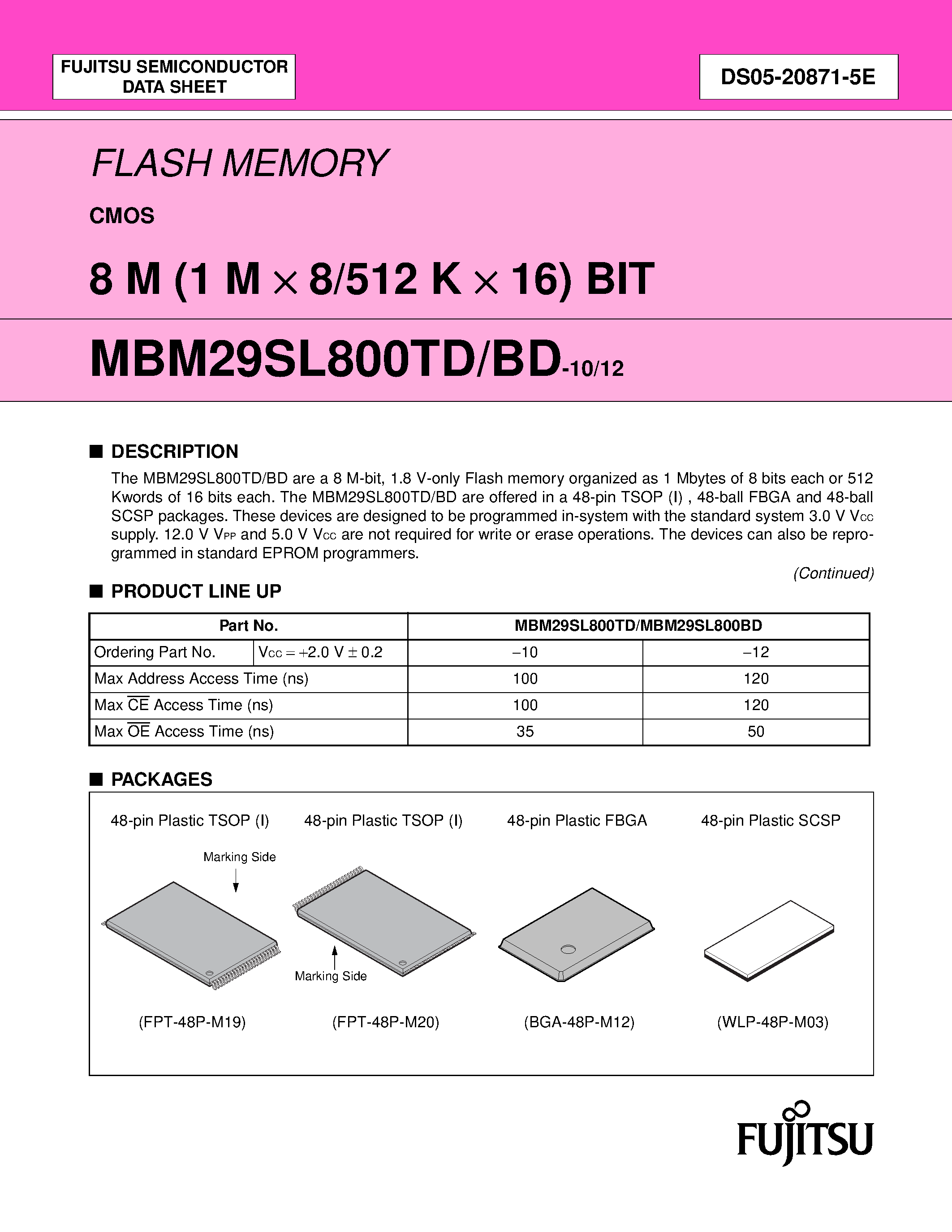 Datasheet MBM29SL800BD - (MBM29SL800TD/BD) FLASH MEMORY CMOS 8 M (1 M X 8/512 K X 16) BIT page 1