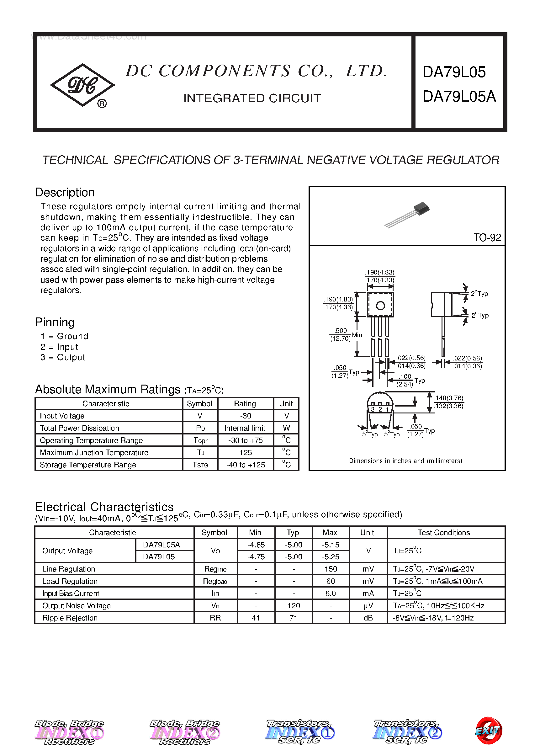 Datasheet DA79L05 page 1 Datasheet DA79L05 - TECHNICAL SPECIFICATIONS OF 3-TERMINAL POSITIVE VOLTAGE REGULATOR page 1