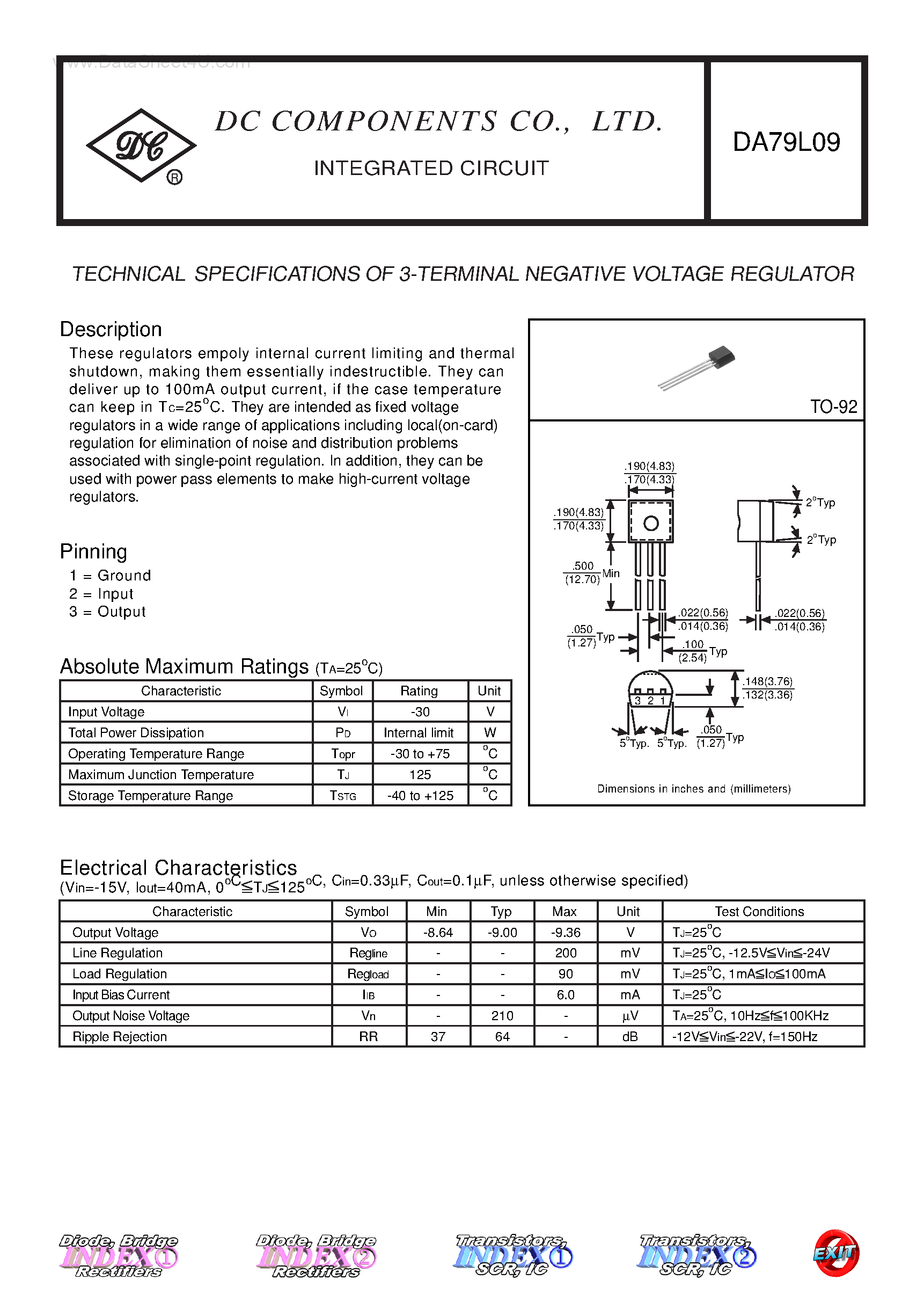 Datasheet DA79L09 page 1 Datasheet DA79L09 - TECHNICAL SPECIFICATIONS OF 3-TERMINAL POSITIVE VOLTAGE REGULATOR page 1