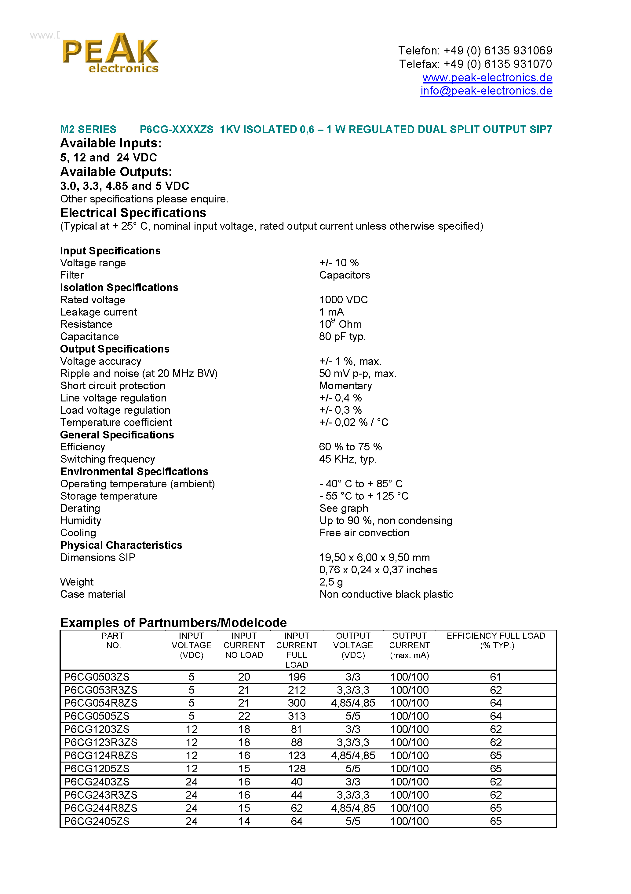 Даташит P6CG-XXXXZS - 1KV ISOLATED 0.6 - 1 W REGULATED DUAL SPLIT OUTPUT SIP7 страница 1
