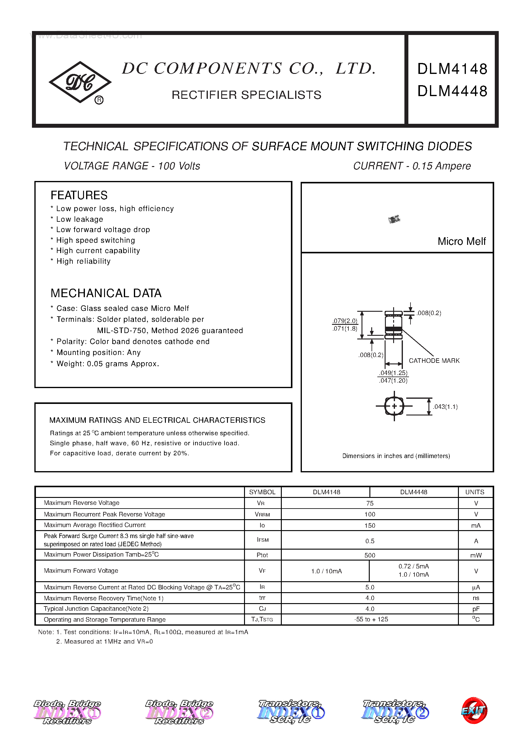 Даташит на микросхему DLM4148 страница 1 Даташит DLM4148 - (DLM4148 / DLM4448) TECHNICAL SPECIFICATIONS OF SURFACE MOUNT SWITCHING DIODES страница 1