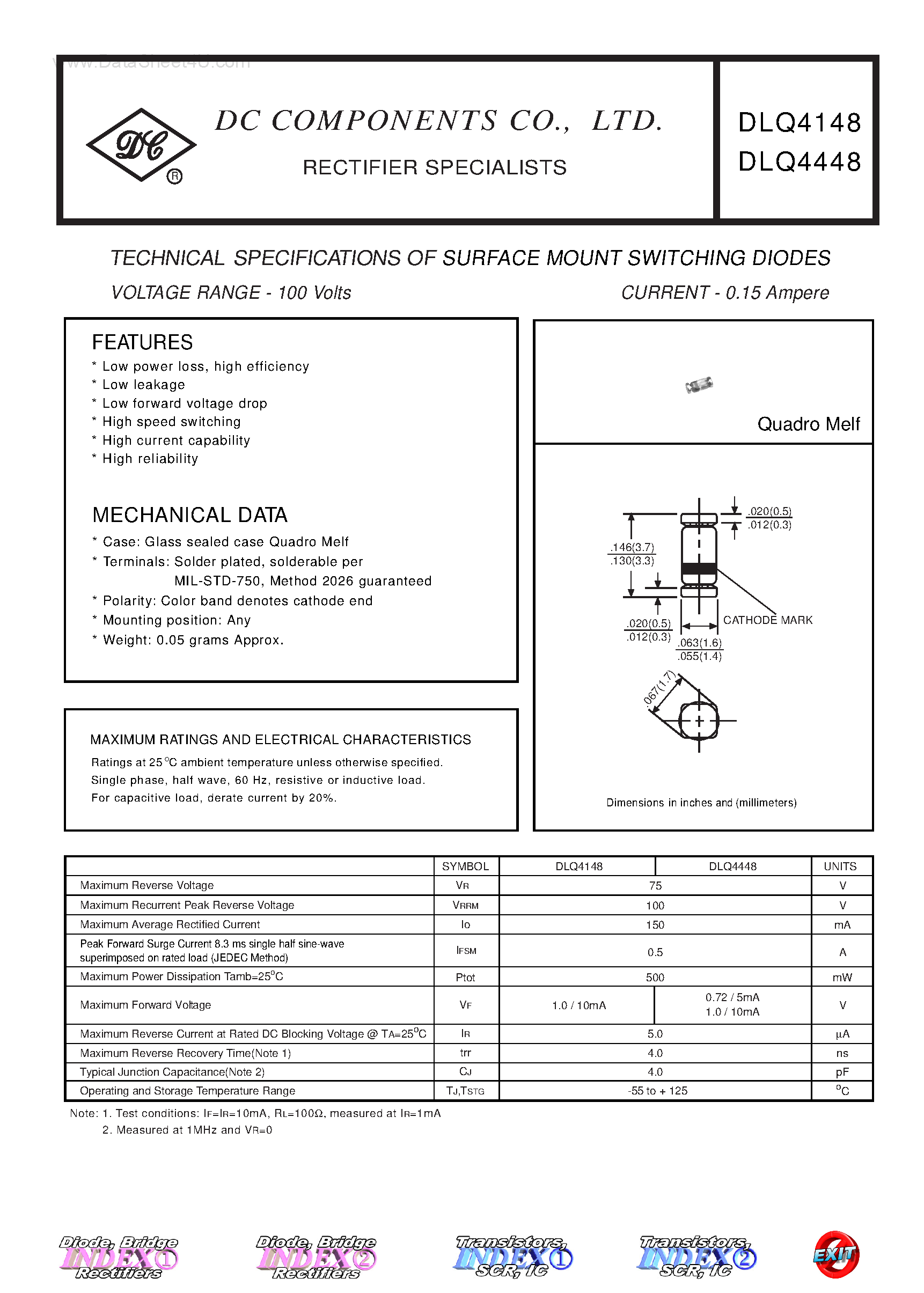 Даташит на микросхему DLQ4148 страница 1 Даташит DLQ4148 - (DLQ4148 / DLQ4448) TECHNICAL SPECIFICATIONS OF SURFACE MOUNT SWITCHING DIODES страница 1