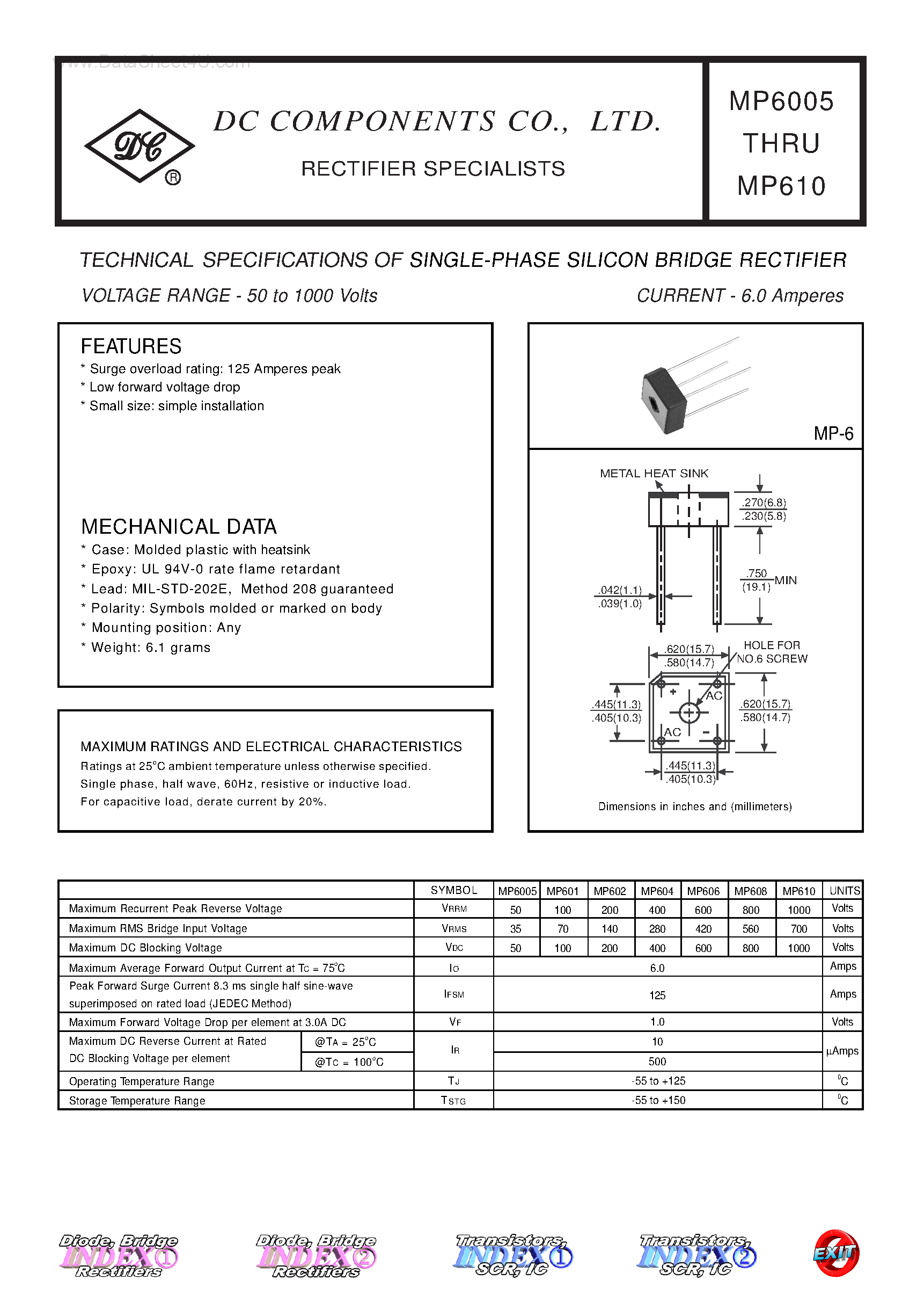 Даташит MP6005 - (MP6005 - MP610) TECHNICAL SPECIFICATIONS OF SINGLE-PHASE SILICON BRIDGE RECTIFIER страница 1