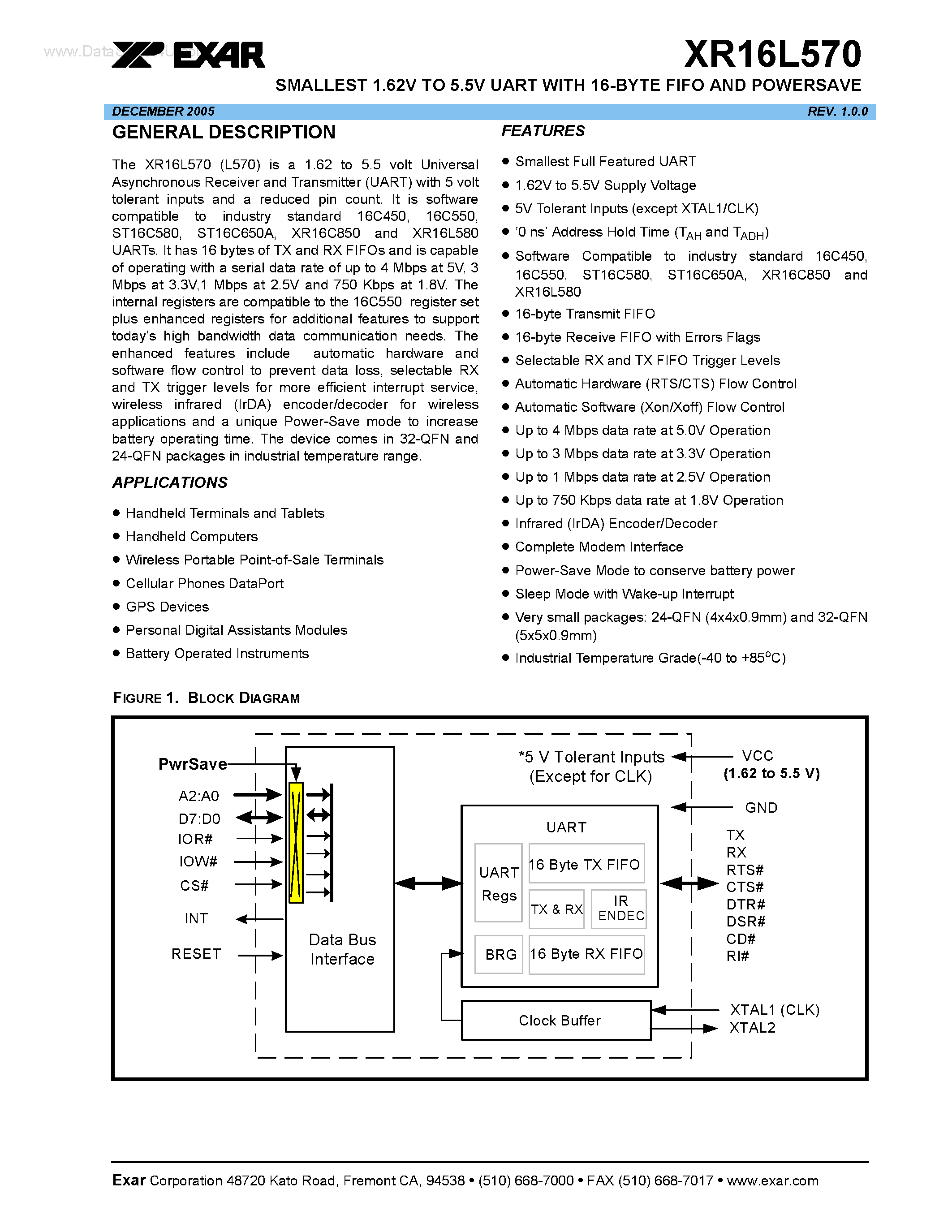 Datasheet XR16L570 page 1 Datasheet XR16L570 - SMALLEST 1.62V TO 5.5V UART page 1