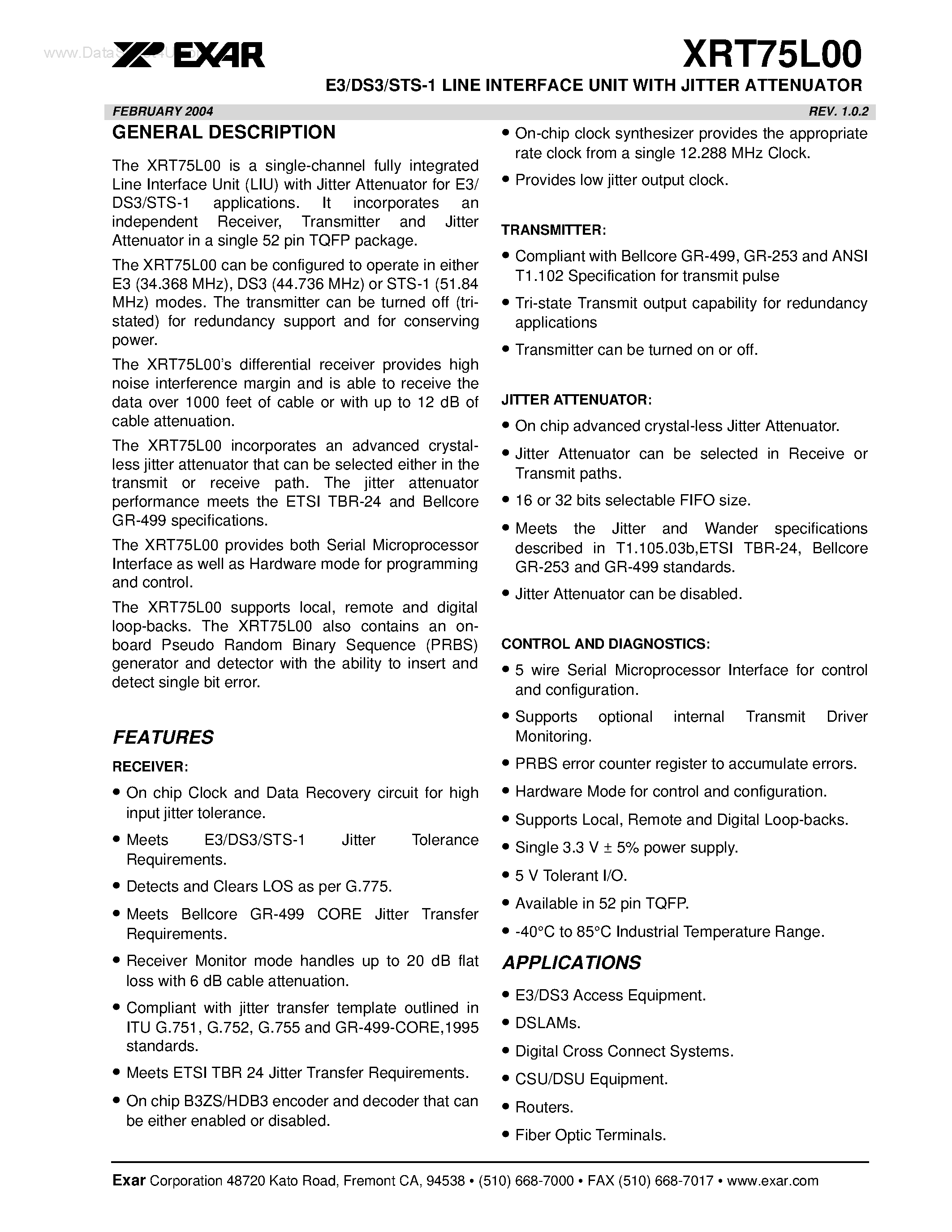 Datasheet XRT75L00 page 1 Datasheet XRT75L00 - E3/DS3/STS-1 LINE INTERFACE UNIT page 1