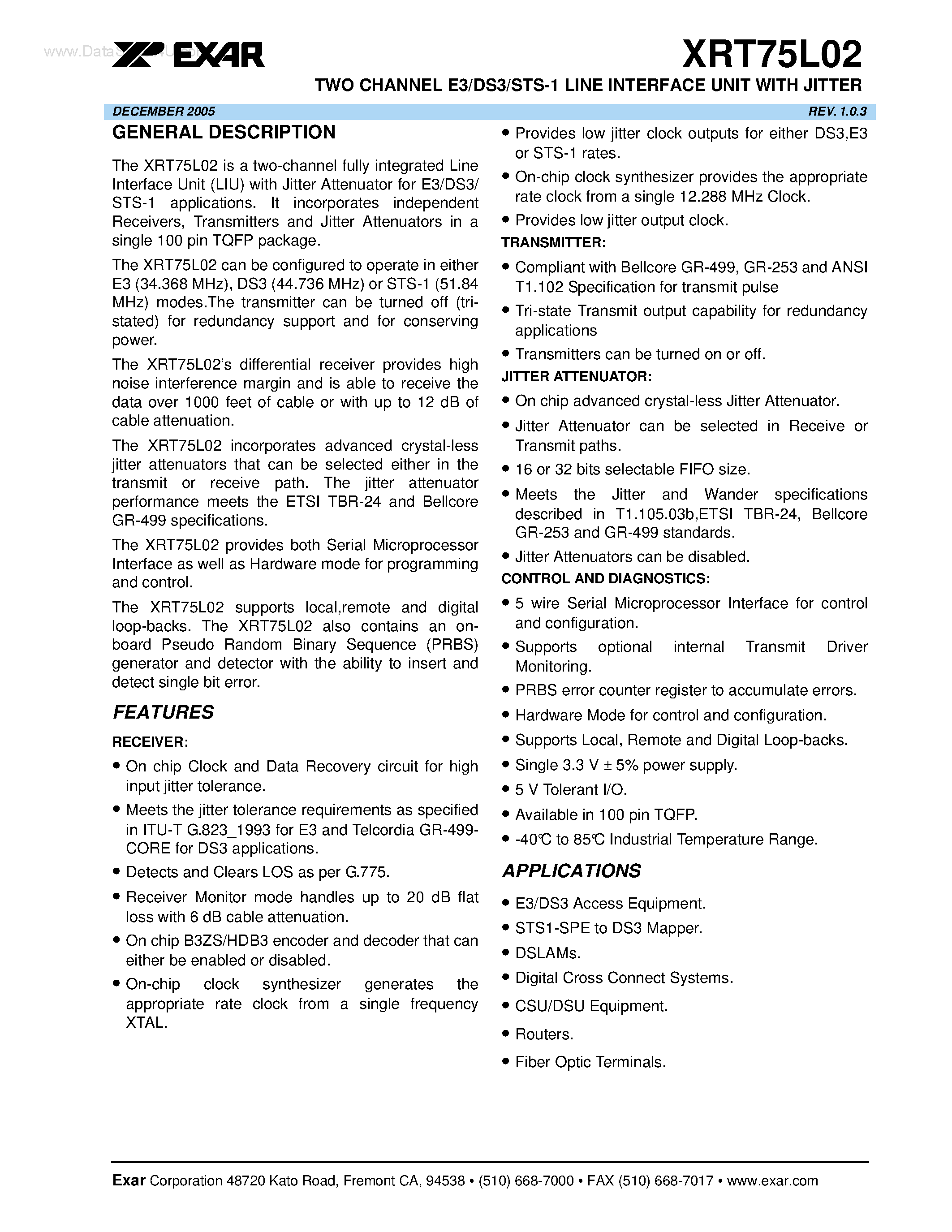 Datasheet XRT75L02 page 1 Datasheet XRT75L02 - TWO CHANNEL E3/DS3/STS-1 LINE INTERFACE UNIT page 1