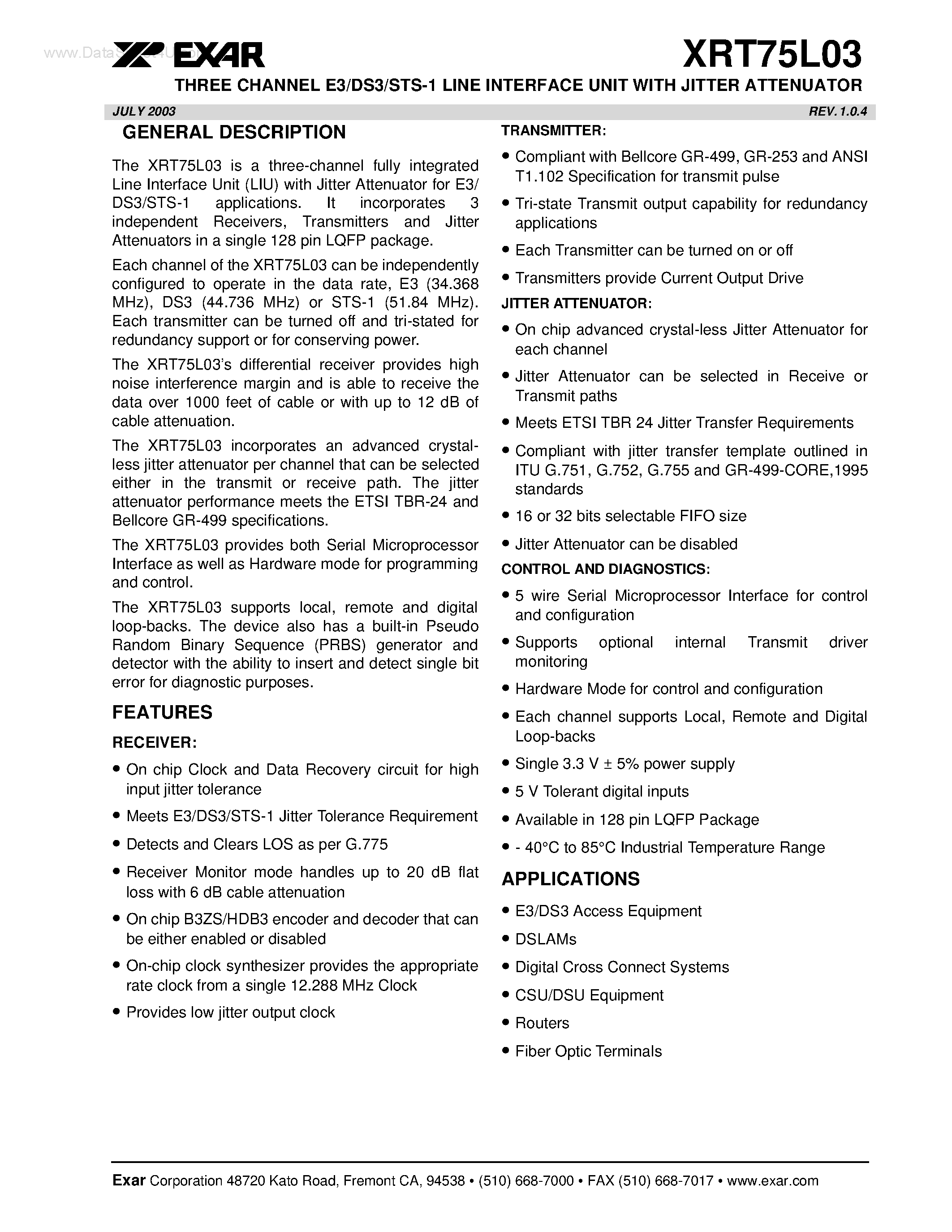Datasheet XRT75L03 page 1 Datasheet XRT75L03 - THREE CHANNEL E3/DS3/STS-1 LINE INTERFACE UNIT page 1