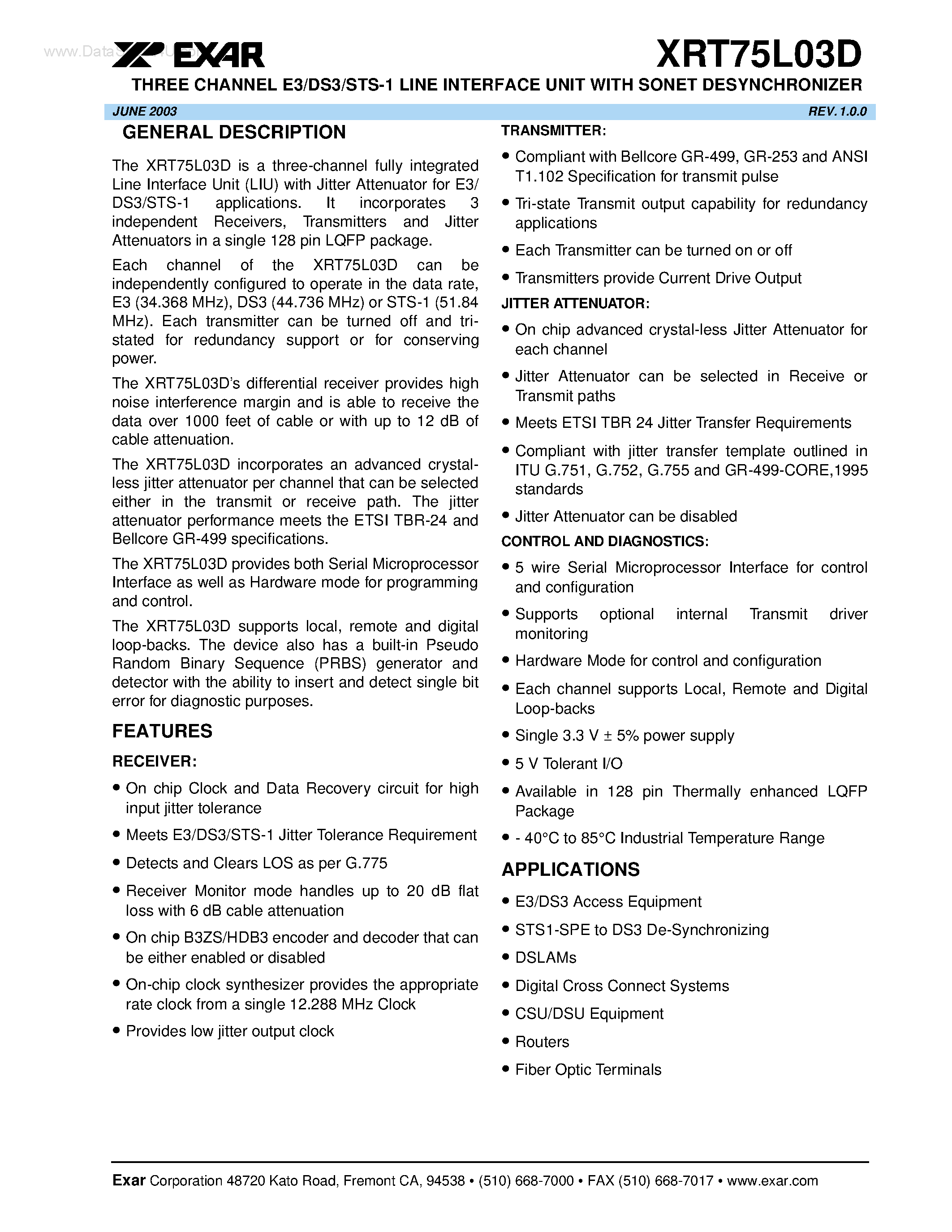 Datasheet XRT75L03D page 1 Datasheet XRT75L03D - THREE CHANNEL E3/DS3/STS-1 LINE INTERFACE UNIT page 1