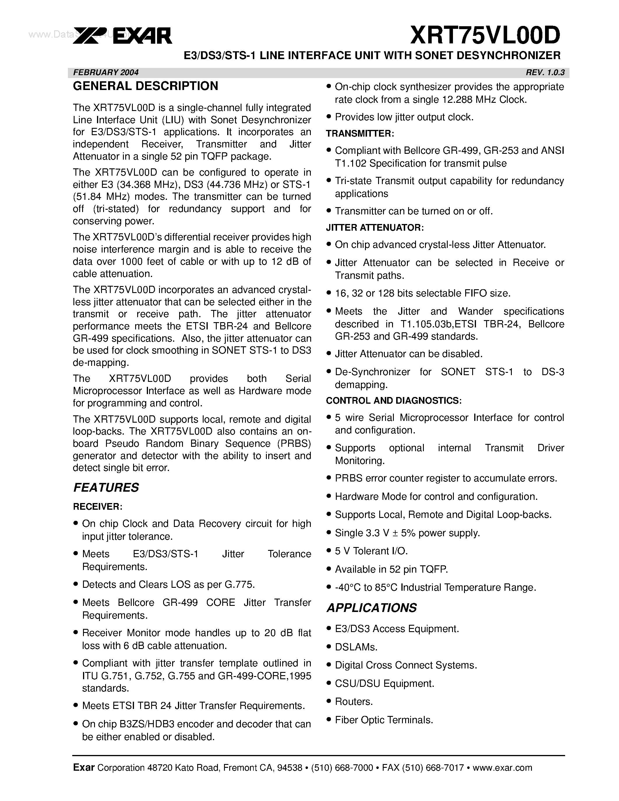 Datasheet XRT75VL00D page 1 Datasheet XRT75VL00D - E3/DS3/STS-1 LINE INTERFACE UNIT page 1