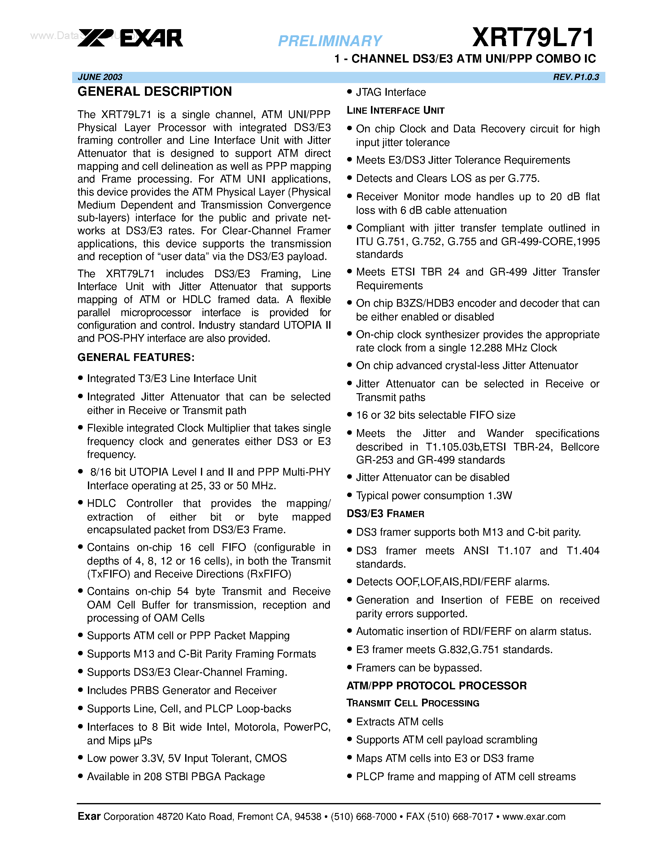 Datasheet XRT79L71 page 1 Datasheet XRT79L71 - 1-CHANNEL DS3/E3 ATM UNI/PPP COMBO IC page 1