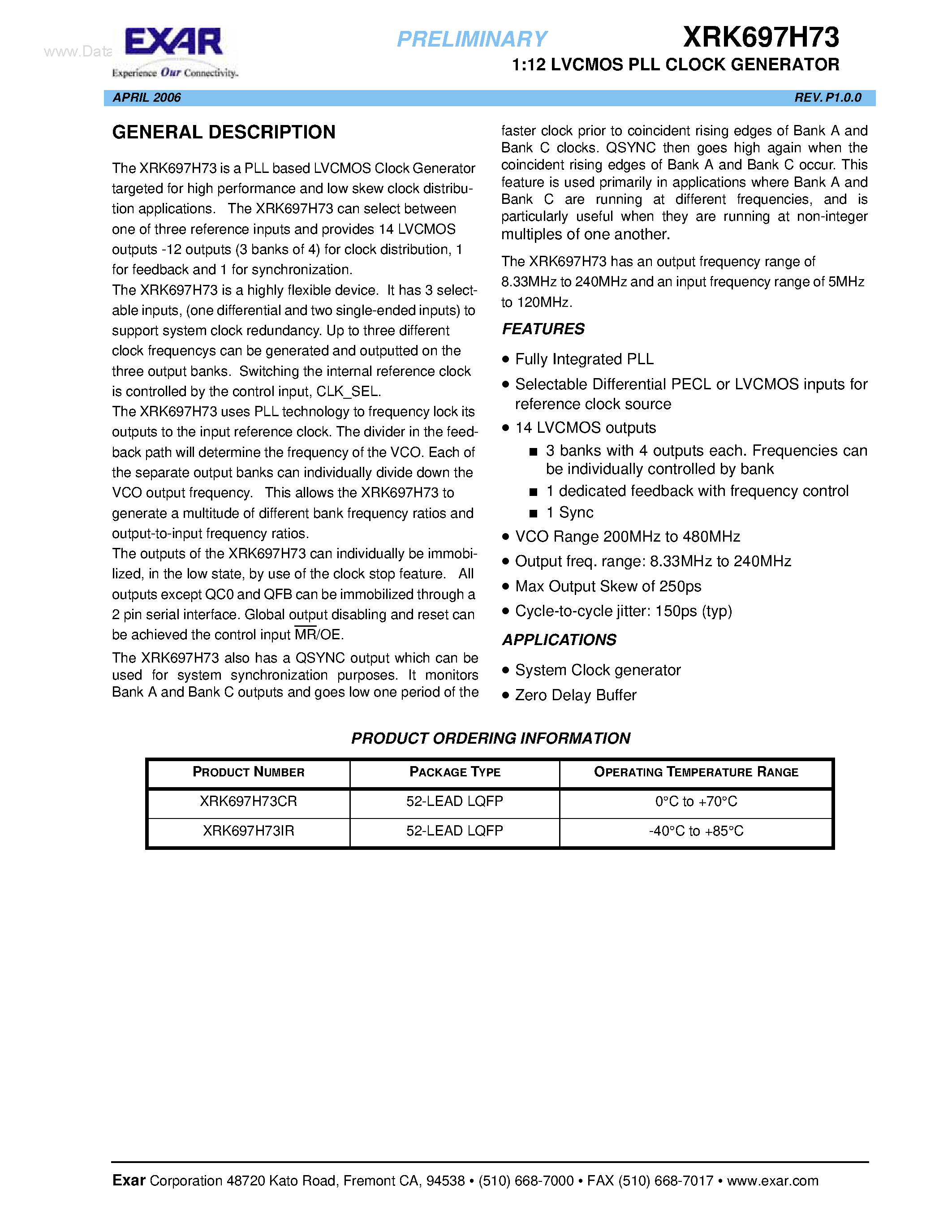 Datasheet XRK697H73 page 1 Datasheet XRK697H73 - 1:12 LVCMOS PLL CLOCK GENERATOR page 1